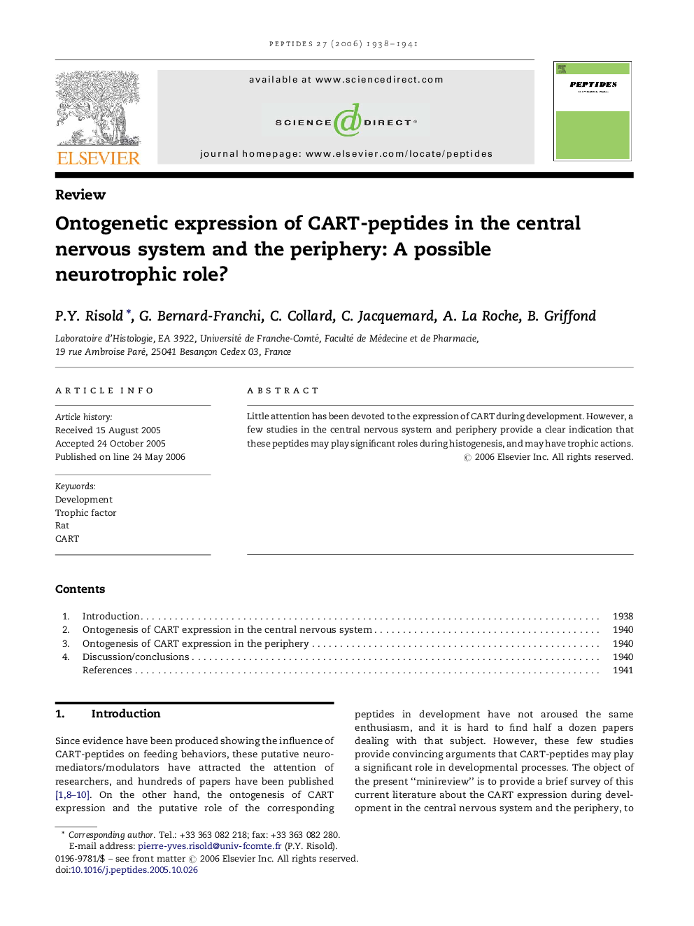 Ontogenetic expression of CART-peptides in the central nervous system and the periphery: A possible neurotrophic role?