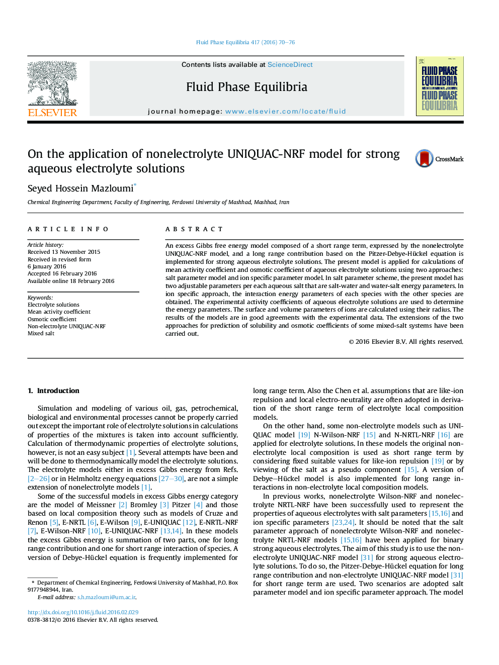 On the application of nonelectrolyte UNIQUAC-NRF model for strong aqueous electrolyte solutions