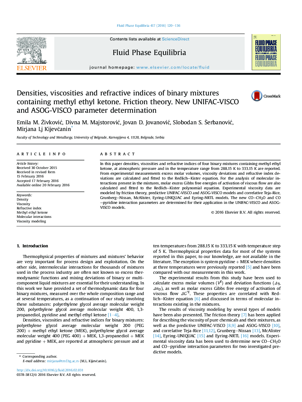 Densities, viscosities and refractive indices of binary mixtures containing methyl ethyl ketone. Friction theory. New UNIFAC-VISCO and ASOG-VISCO parameter determination