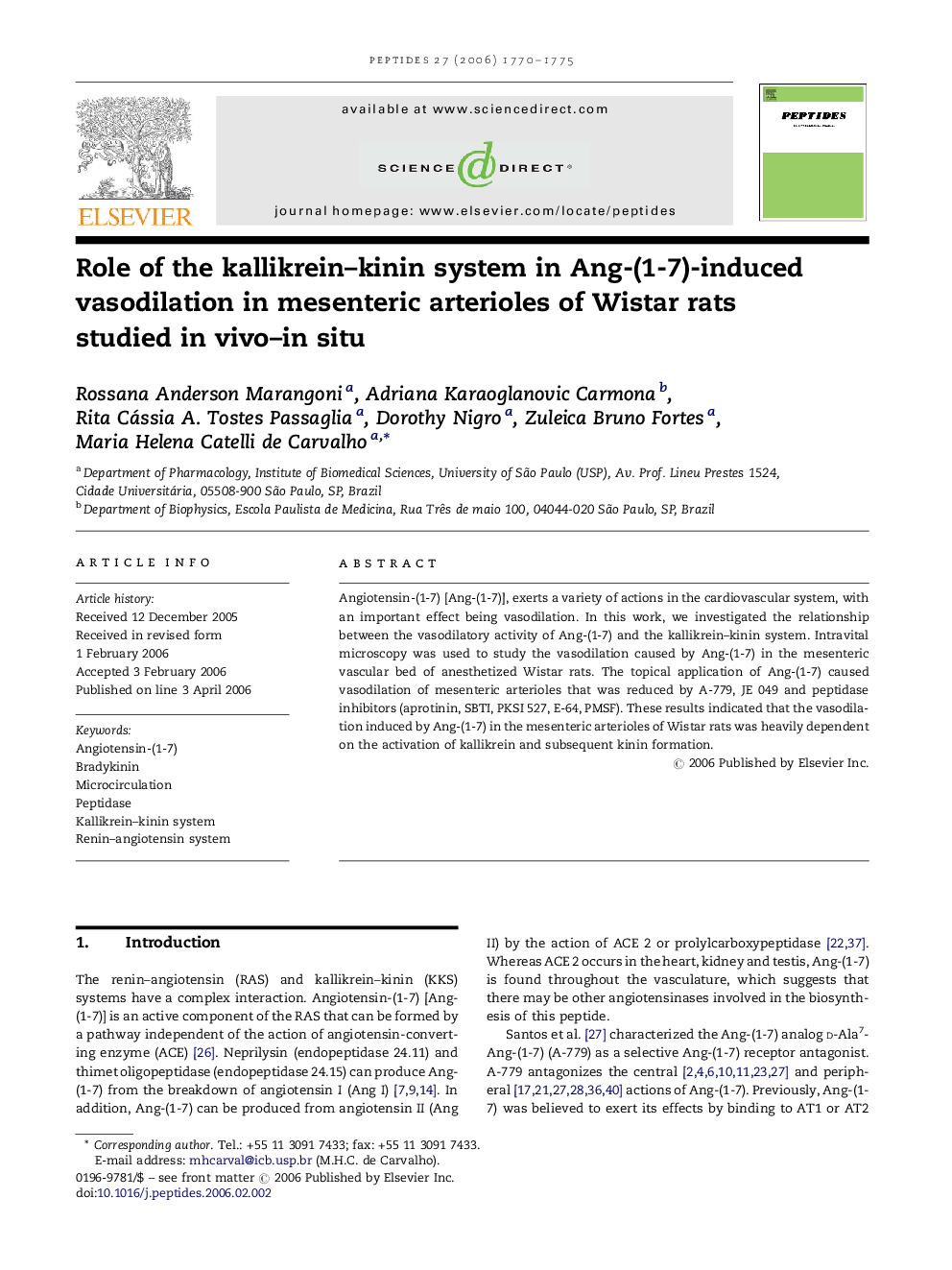 Role of the kallikrein–kinin system in Ang-(1-7)-induced vasodilation in mesenteric arterioles of Wistar rats studied in vivo–in situ