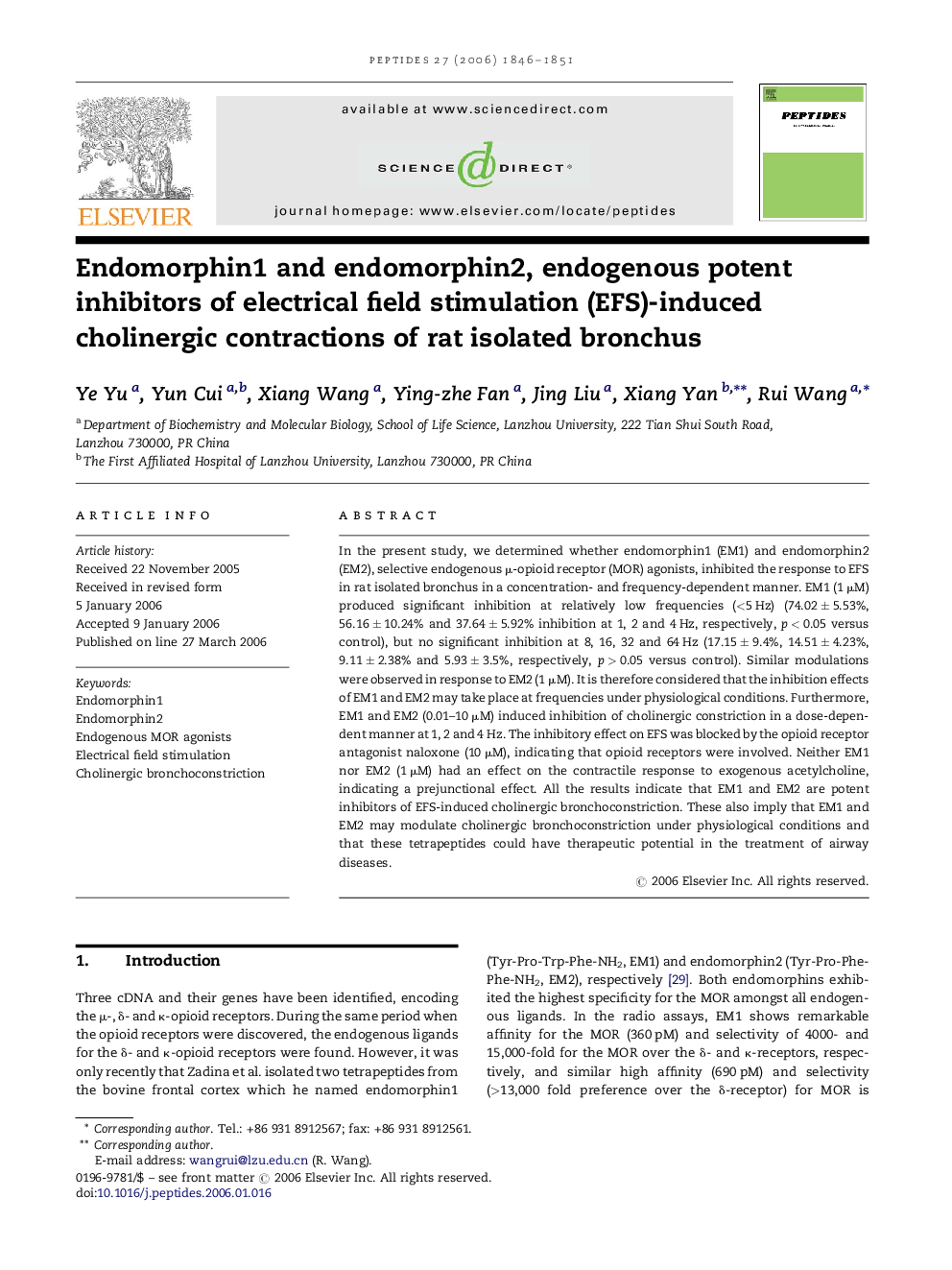 Endomorphin1 and endomorphin2, endogenous potent inhibitors of electrical field stimulation (EFS)-induced cholinergic contractions of rat isolated bronchus