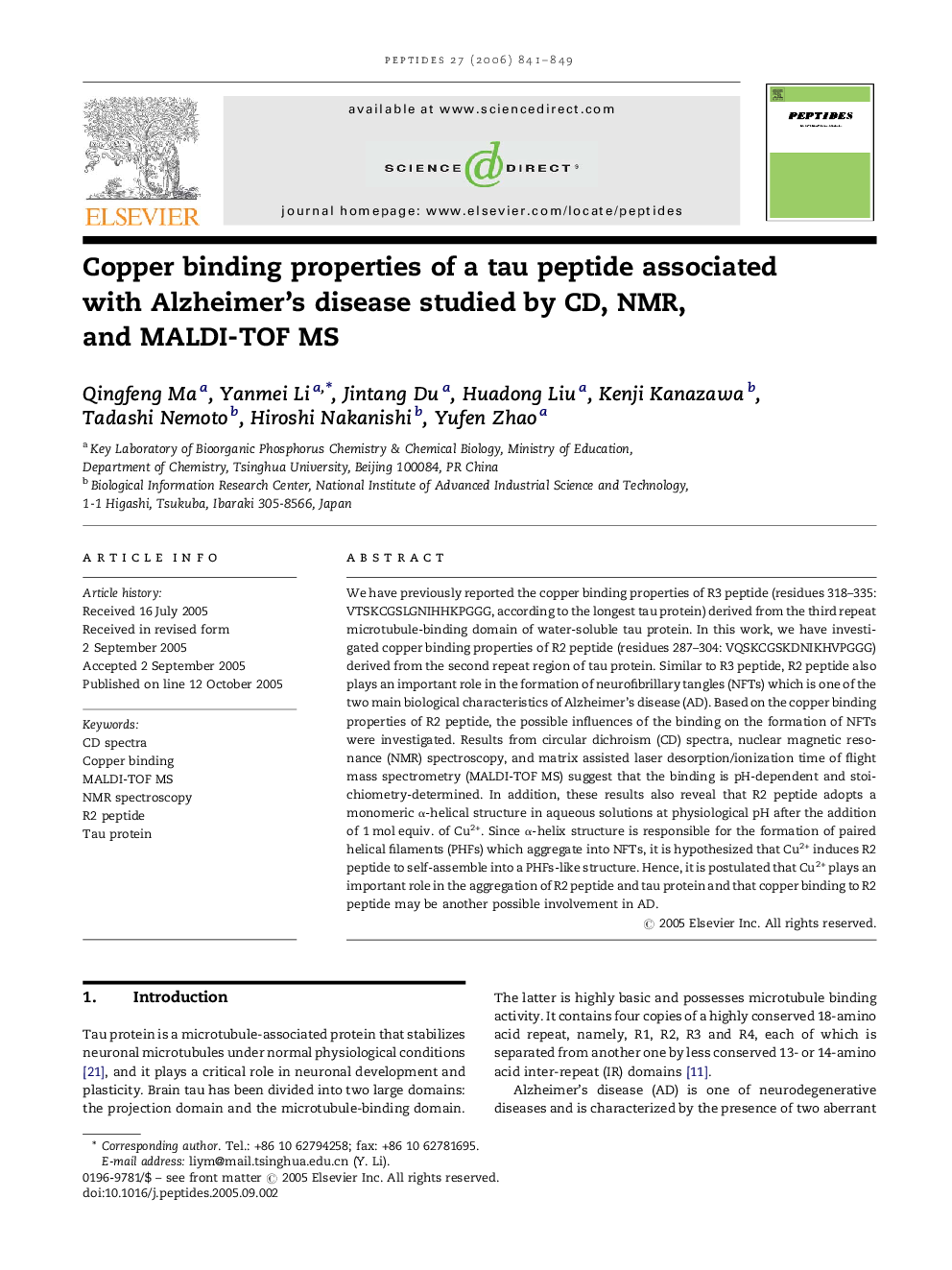 Copper binding properties of a tau peptide associated with Alzheimer's disease studied by CD, NMR, and MALDI-TOF MS