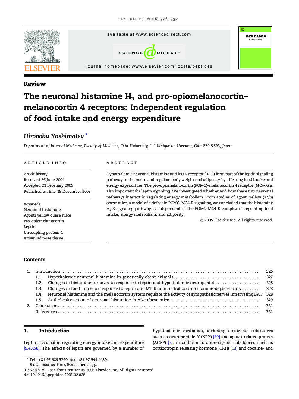 The neuronal histamine H1 and pro-opiomelanocortin–melanocortin 4 receptors: Independent regulation of food intake and energy expenditure