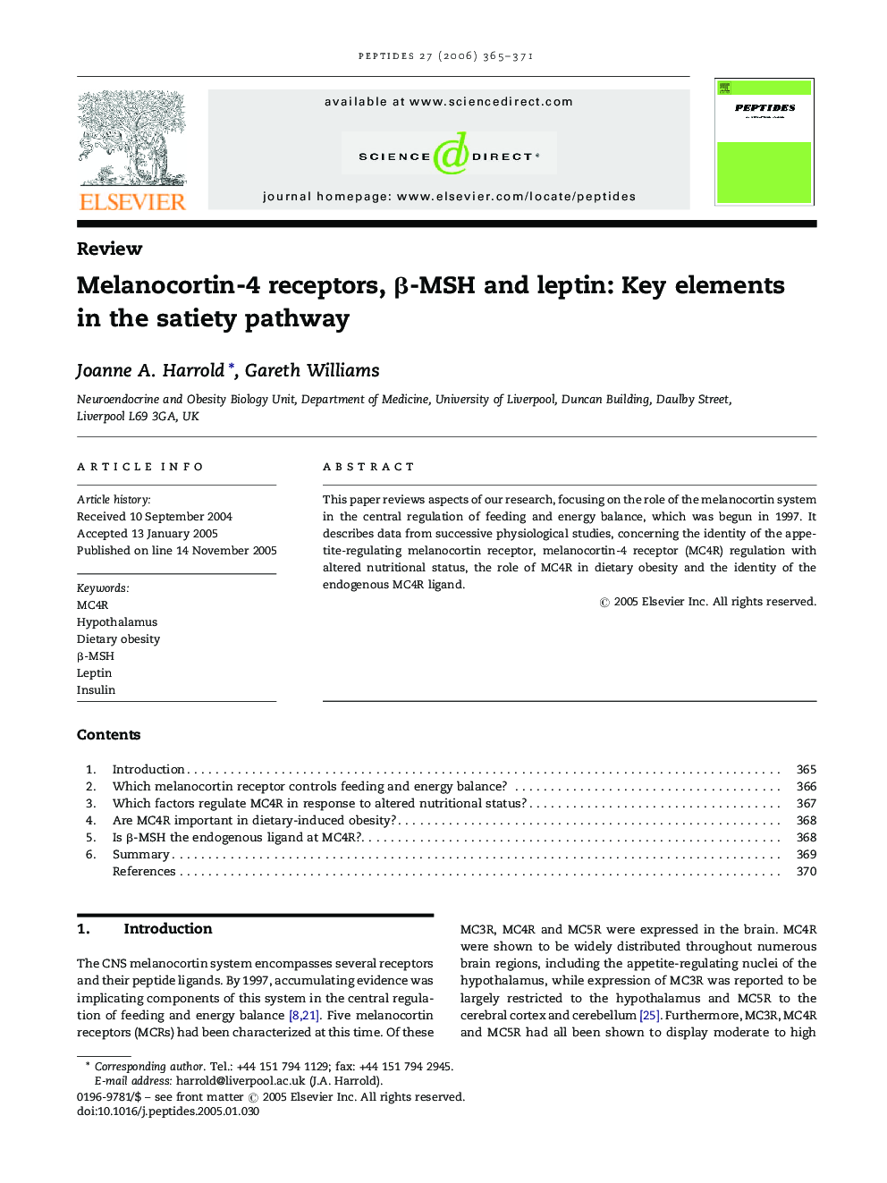 Melanocortin-4 receptors, β-MSH and leptin: Key elements in the satiety pathway