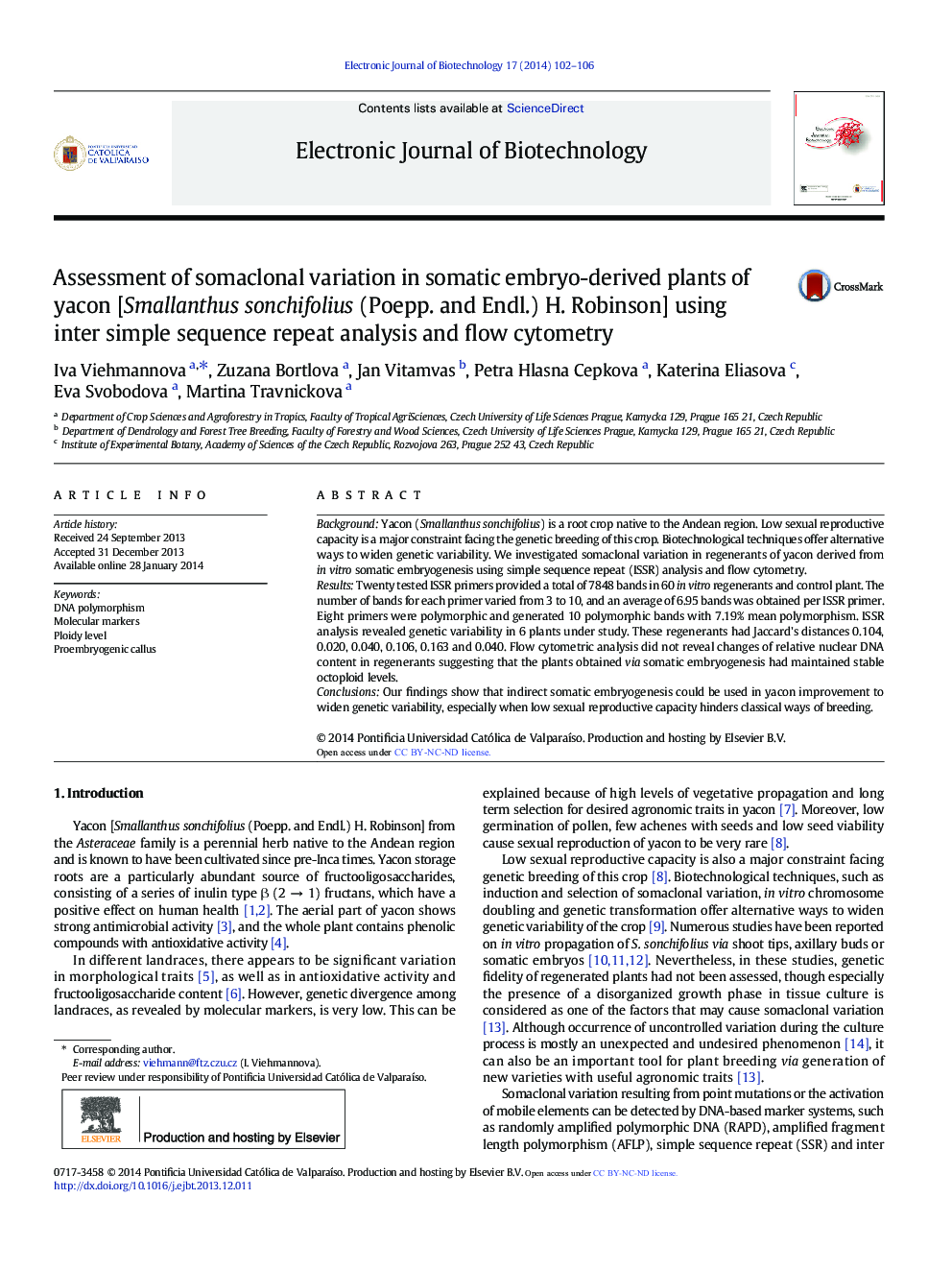 Assessment of somaclonal variation in somatic embryo-derived plants of yacon [Smallanthus sonchifolius (Poepp. and Endl.) H. Robinson] using inter simple sequence repeat analysis and flow cytometry 