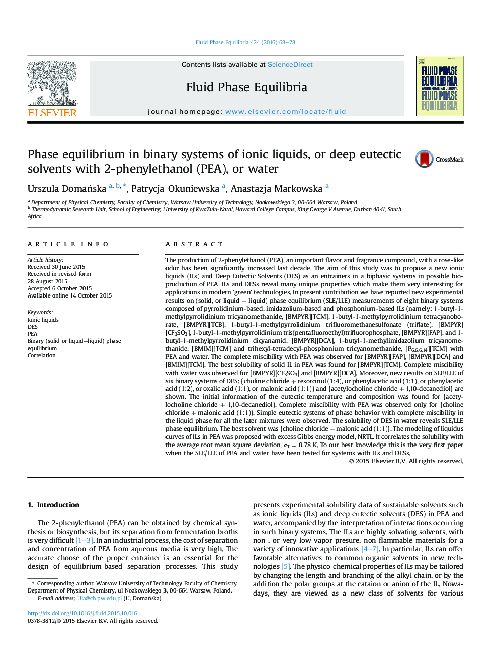 Phase equilibrium in binary systems of ionic liquids, or deep eutectic solvents with 2-phenylethanol (PEA), or water