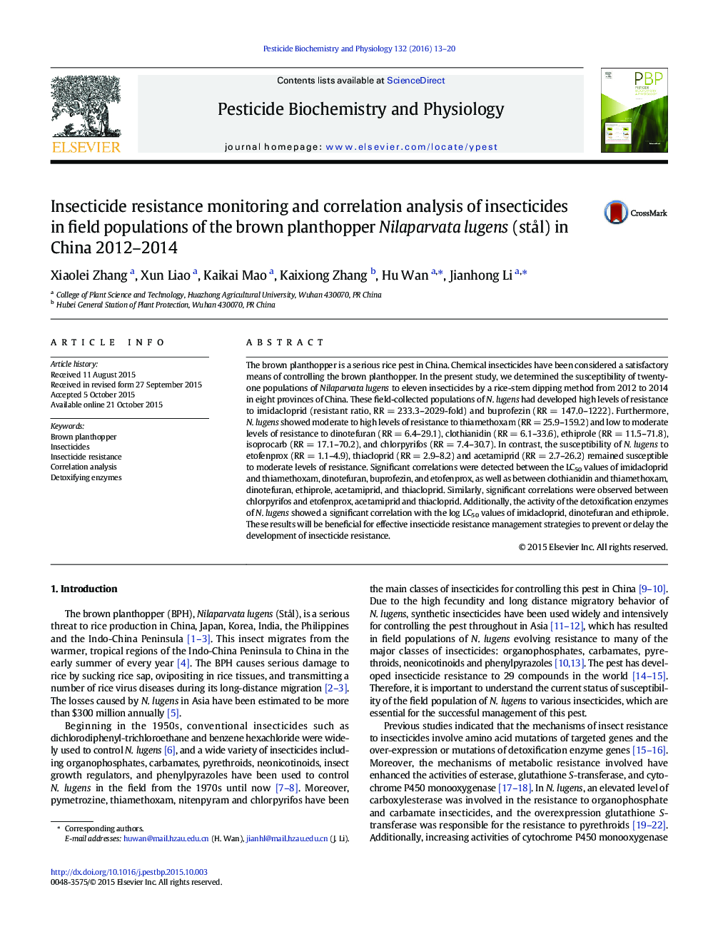 Insecticide resistance monitoring and correlation analysis of insecticides in field populations of the brown planthopper Nilaparvata lugens (stål) in China 2012–2014