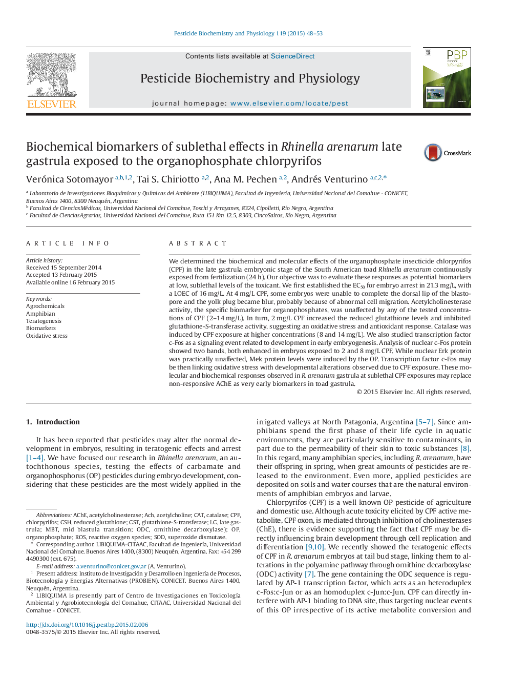 Biochemical biomarkers of sublethal effects in Rhinella arenarum late gastrula exposed to the organophosphate chlorpyrifos