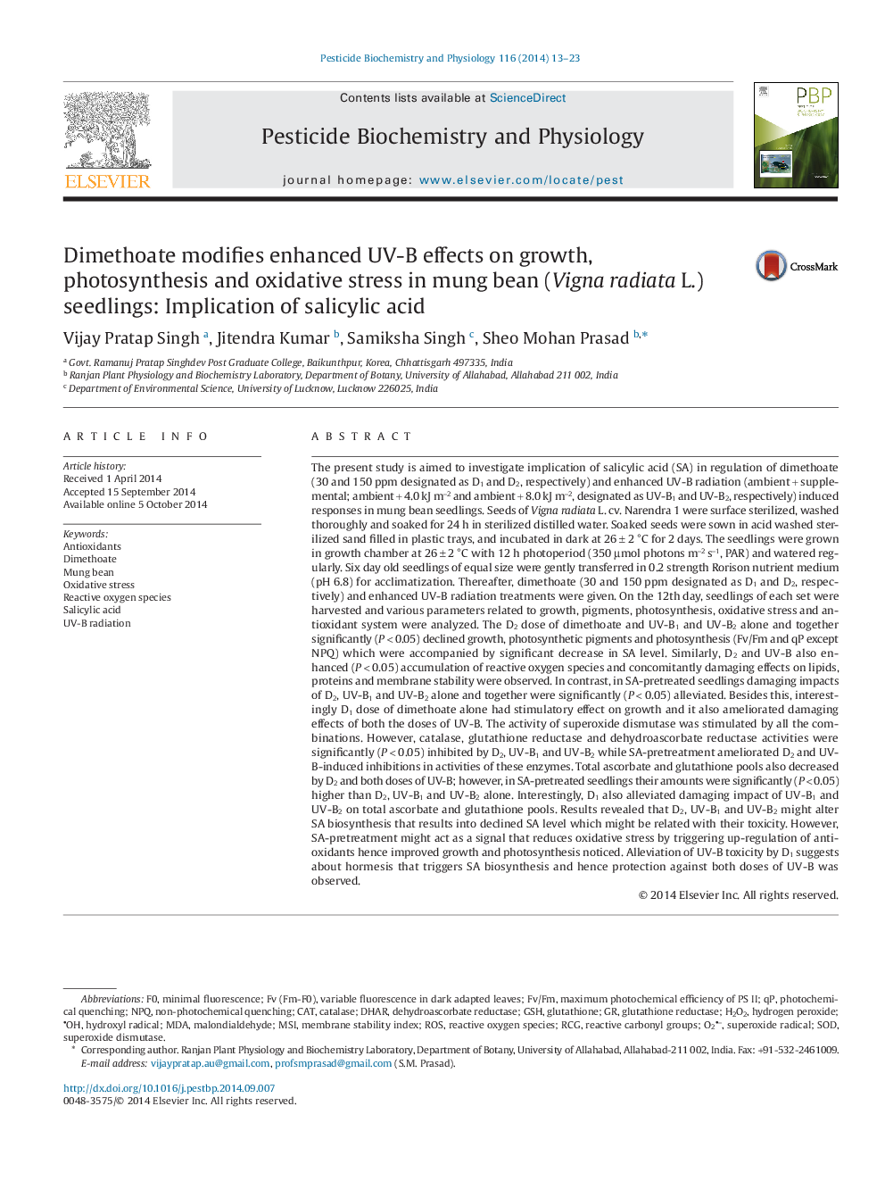 Dimethoate modifies enhanced UV-B effects on growth, photosynthesis and oxidative stress in mung bean (Vigna radiata L.) seedlings: Implication of salicylic acid