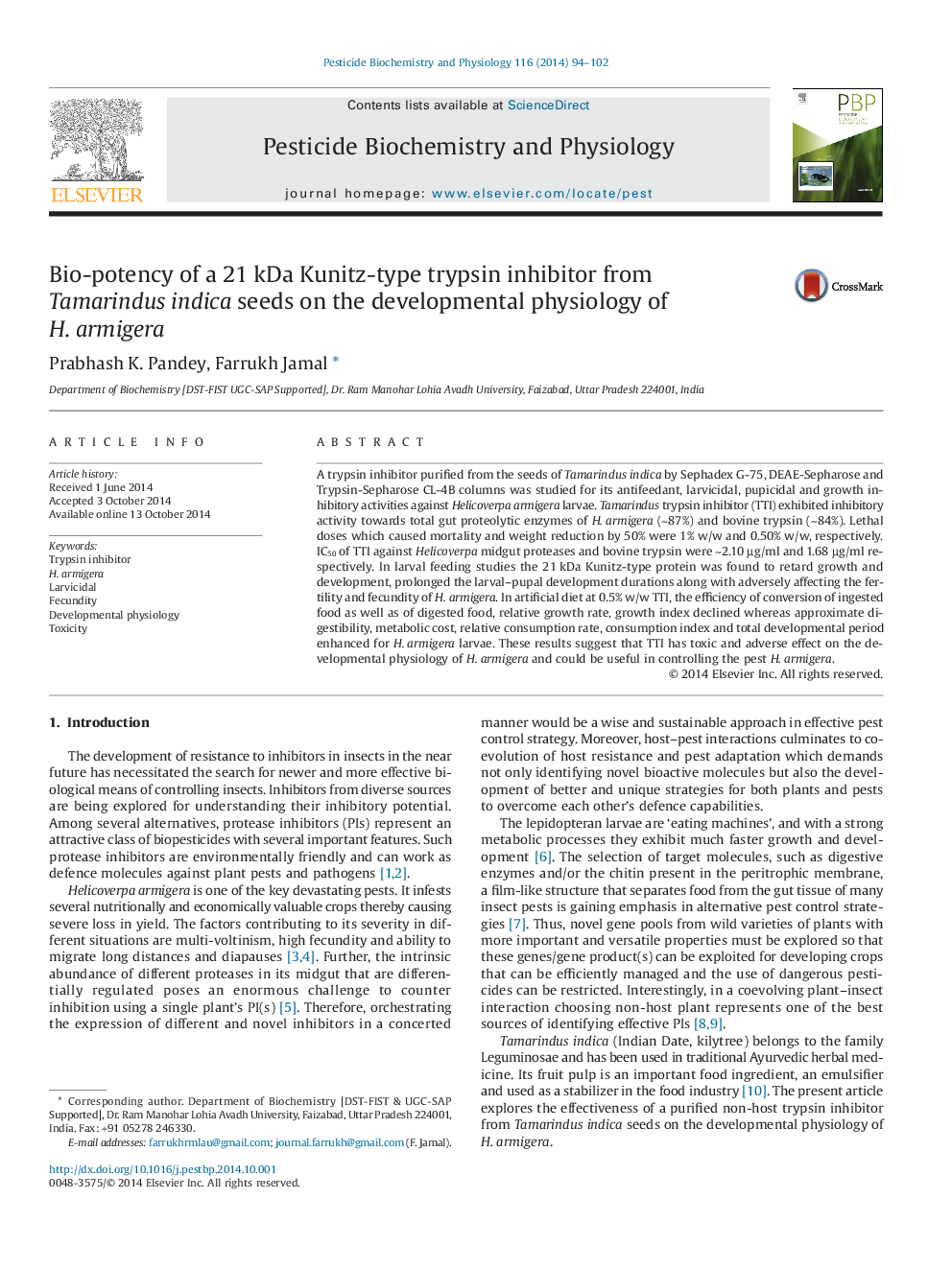 عکس صفحه اول مقاله: Bio-potency of a 21 kDa Kunitz-type trypsin inhibitor from Tamarindus indica seeds on the developmental physiology of H. armigera Bio-potency of a 21 kDa Kunitz-type trypsin inhibitor from Tamarindus indica seeds on the developmental physiology of H. armigera