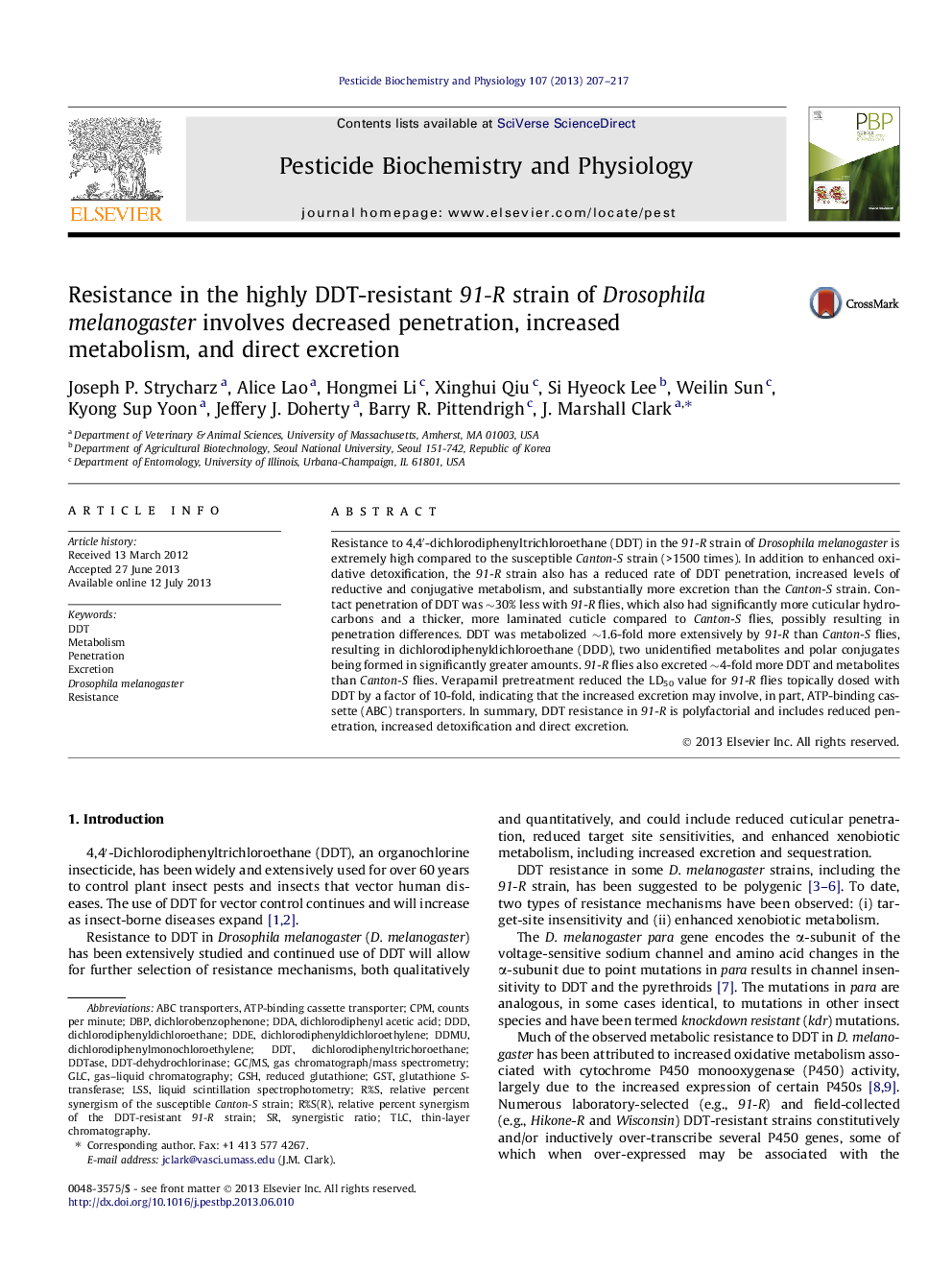 Resistance in the highly DDT-resistant 91-R strain of Drosophila melanogaster involves decreased penetration, increased metabolism, and direct excretion