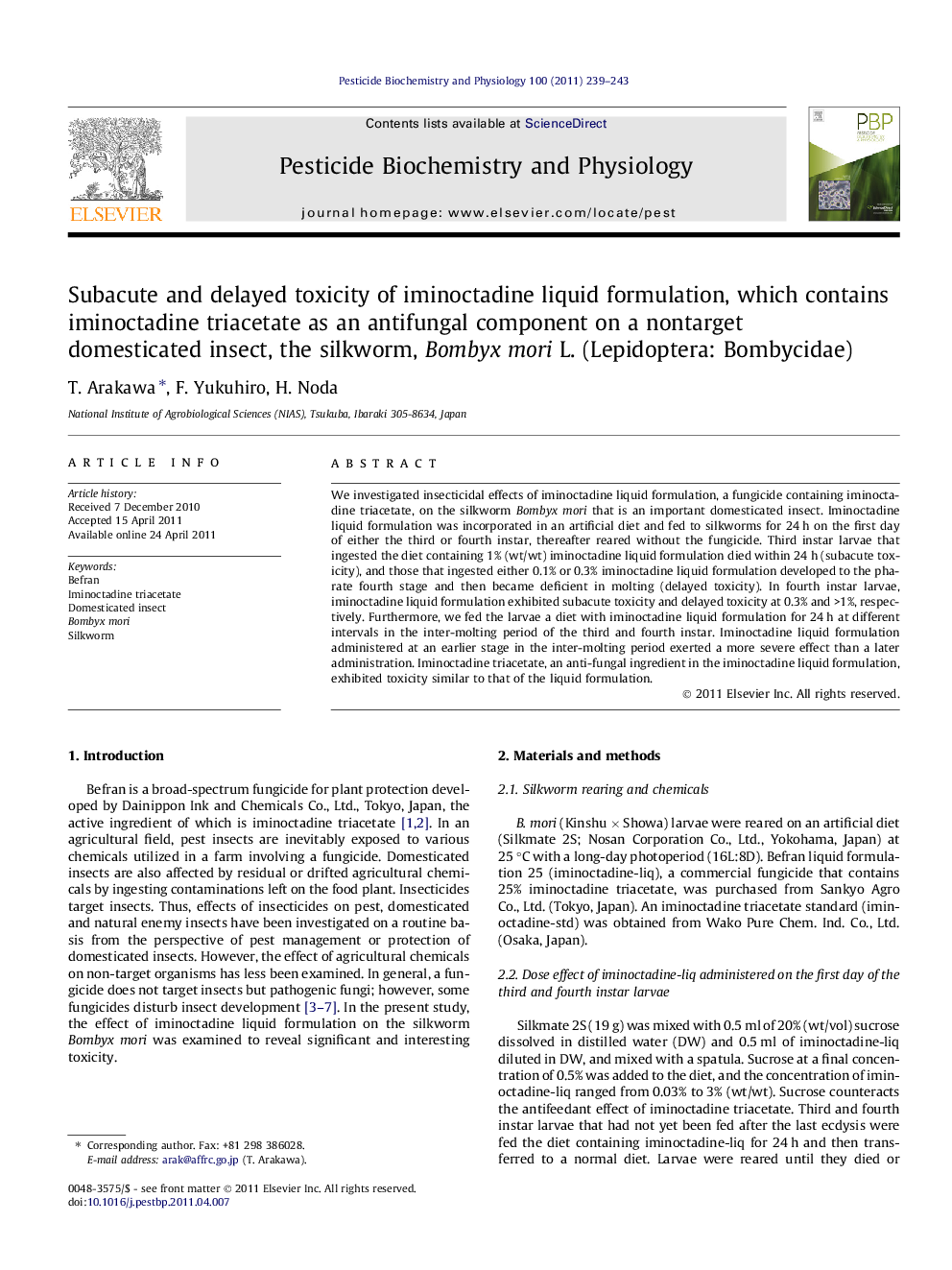 عکس صفحه اول مقاله: Subacute and delayed toxicity of iminoctadine liquid formulation, which contains iminoctadine triacetate as an antifungal component on a nontarget domesticated insect, the silkworm, Bombyx mori L. (Lepidoptera: Bombycidae) Subacute and delayed toxicity of iminoctadine liquid formulation, which contains iminoctadine triacetate as an antifungal component on a nontarget domesticated insect, the silkworm, Bombyx mori L. (Lepidoptera: Bombycidae)