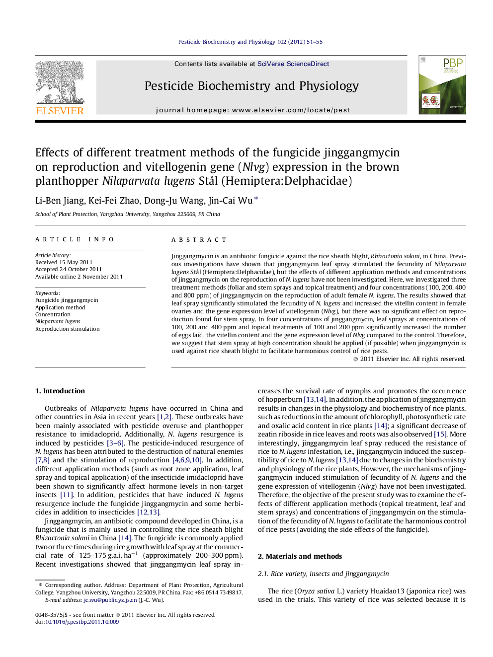 Effects of different treatment methods of the fungicide jinggangmycin on reproduction and vitellogenin gene (Nlvg) expression in the brown planthopper Nilaparvata lugens Stål (Hemiptera:Delphacidae)