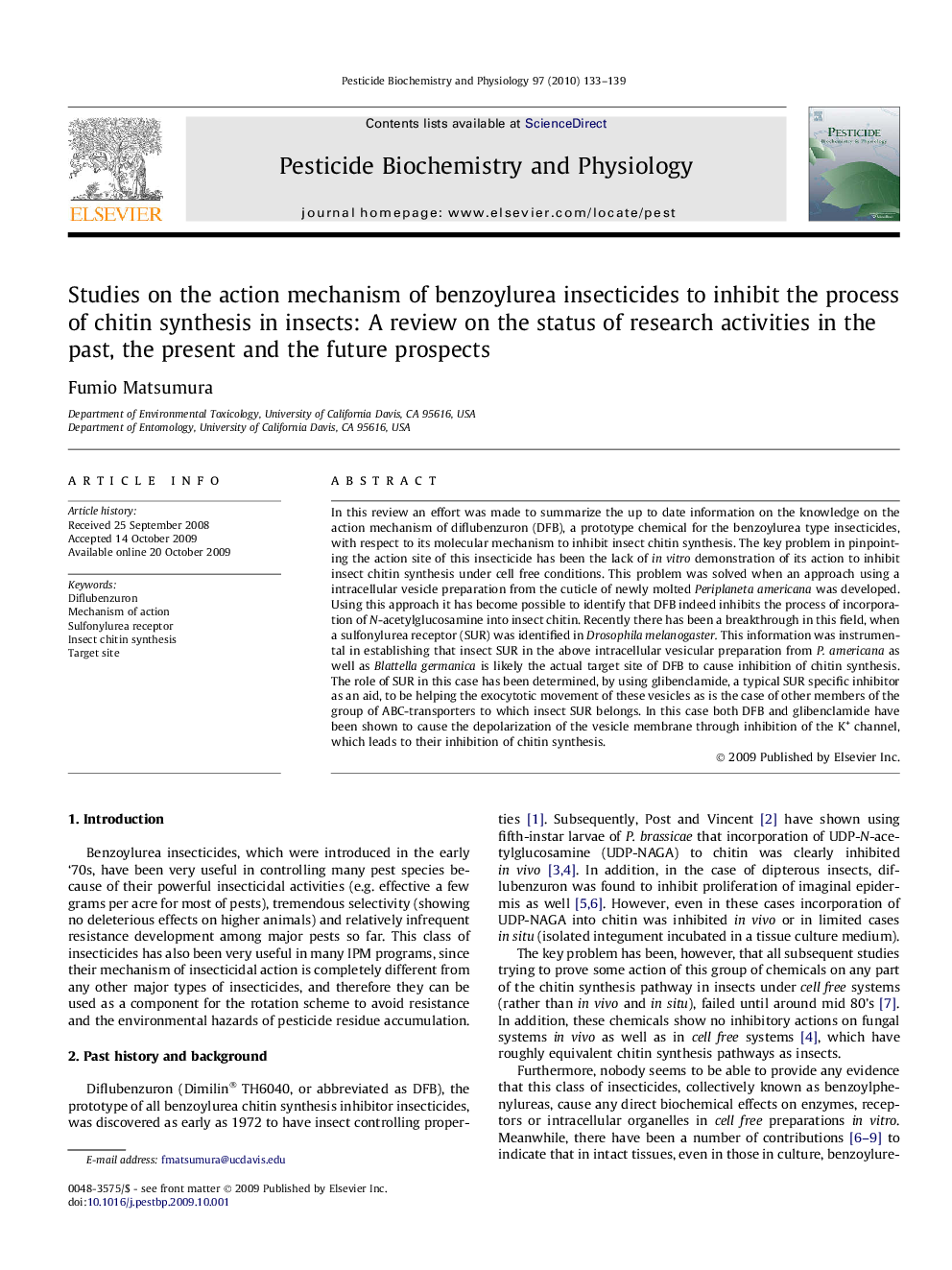 Studies on the action mechanism of benzoylurea insecticides to inhibit the process of chitin synthesis in insects: A review on the status of research activities in the past, the present and the future prospects