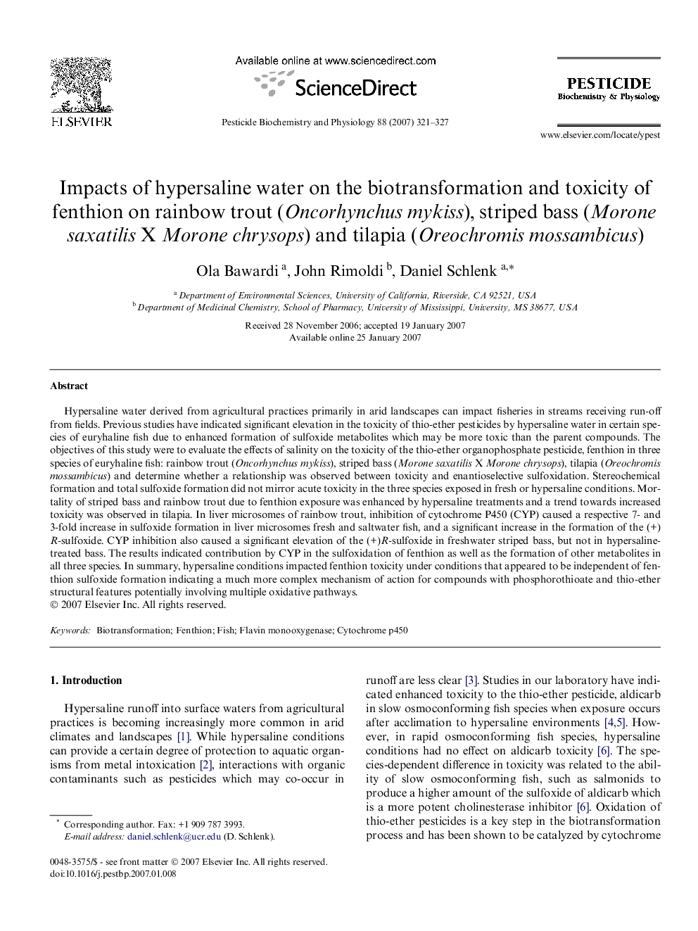 Impacts of hypersaline water on the biotransformation and toxicity of fenthion on rainbow trout (Oncorhynchus mykiss), striped bass (Morone saxatilis X Morone chrysops) and tilapia (Oreochromis mossambicus)