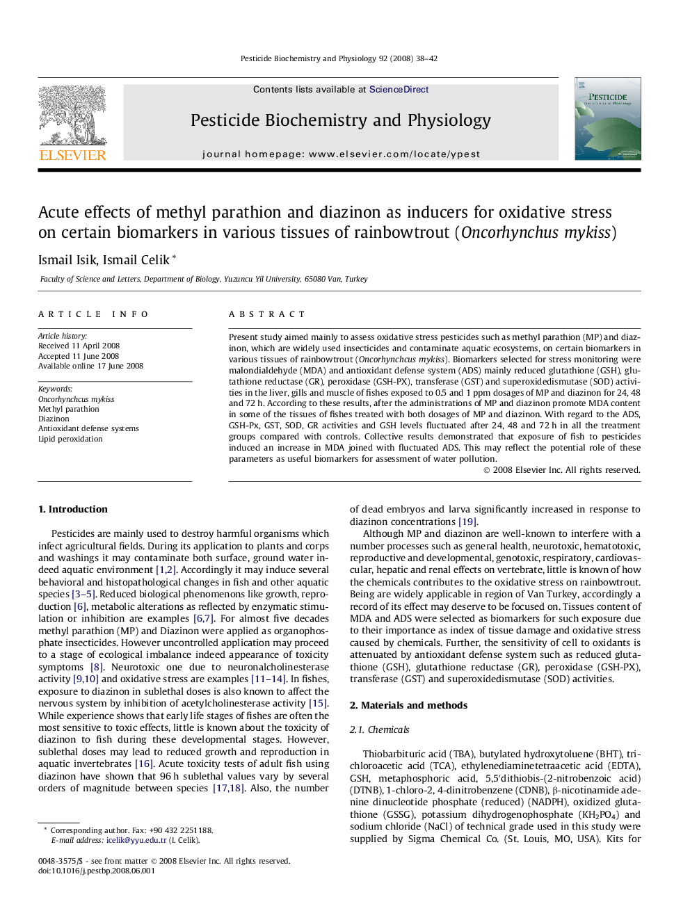 Acute effects of methyl parathion and diazinon as inducers for oxidative stress on certain biomarkers in various tissues of rainbowtrout (Oncorhynchus mykiss)