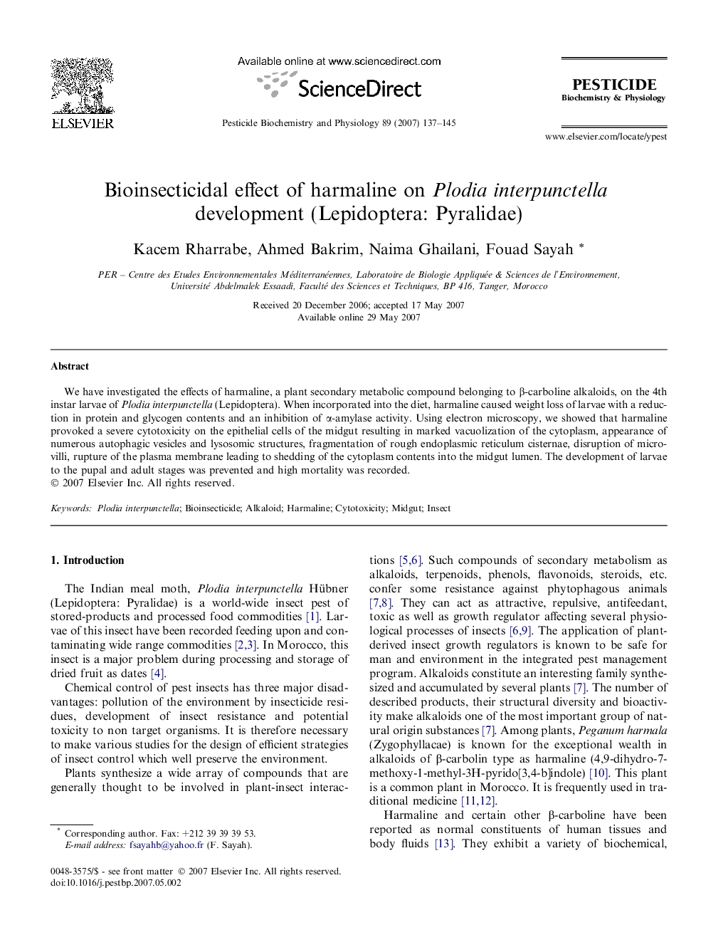 Bioinsecticidal effect of harmaline on Plodia interpunctella development (Lepidoptera: Pyralidae)