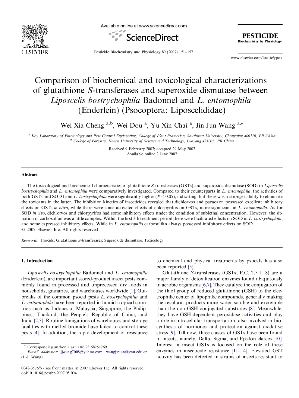 Comparison of biochemical and toxicological characterizations of glutathione S-transferases and superoxide dismutase between Liposcelis bostrychophila Badonnel and L. entomophila (Enderlein) (Psocoptera: Liposcelididae)