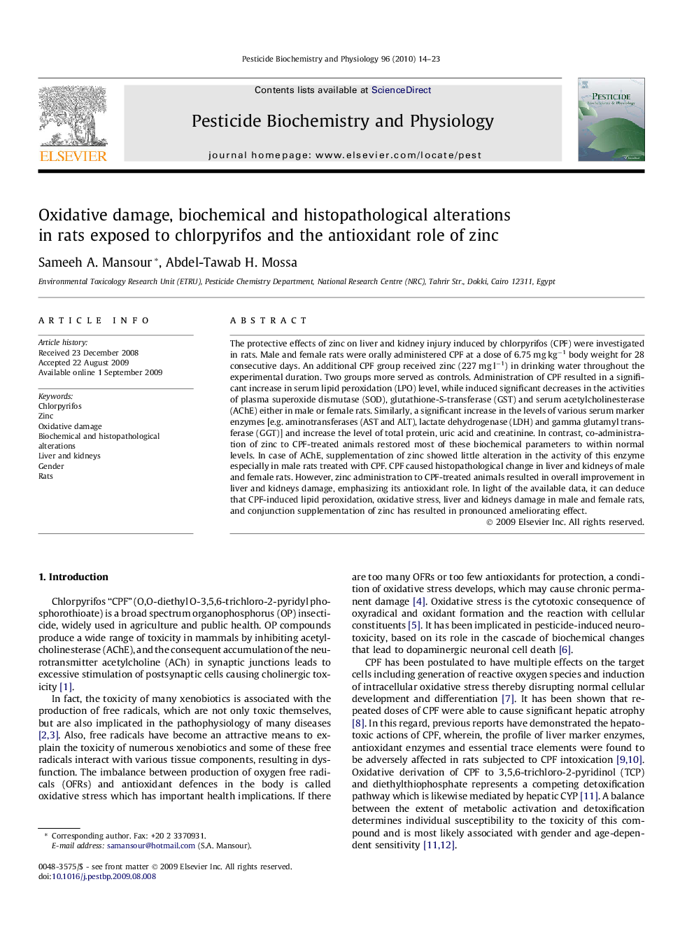 Oxidative damage, biochemical and histopathological alterations in rats exposed to chlorpyrifos and the antioxidant role of zinc