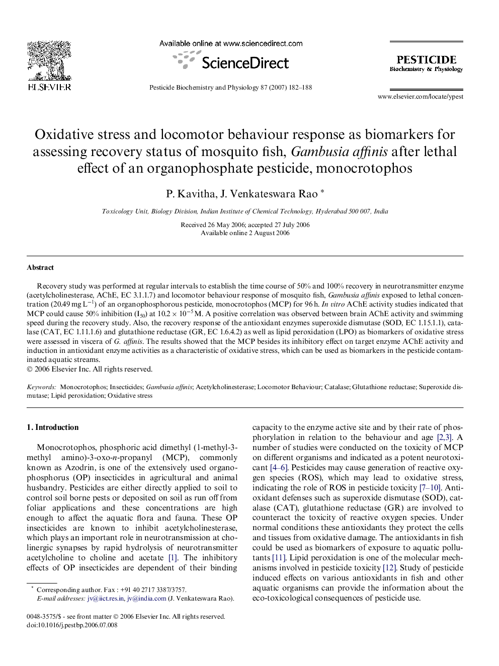 Oxidative stress and locomotor behaviour response as biomarkers for assessing recovery status of mosquito fish, Gambusia affinis after lethal effect of an organophosphate pesticide, monocrotophos