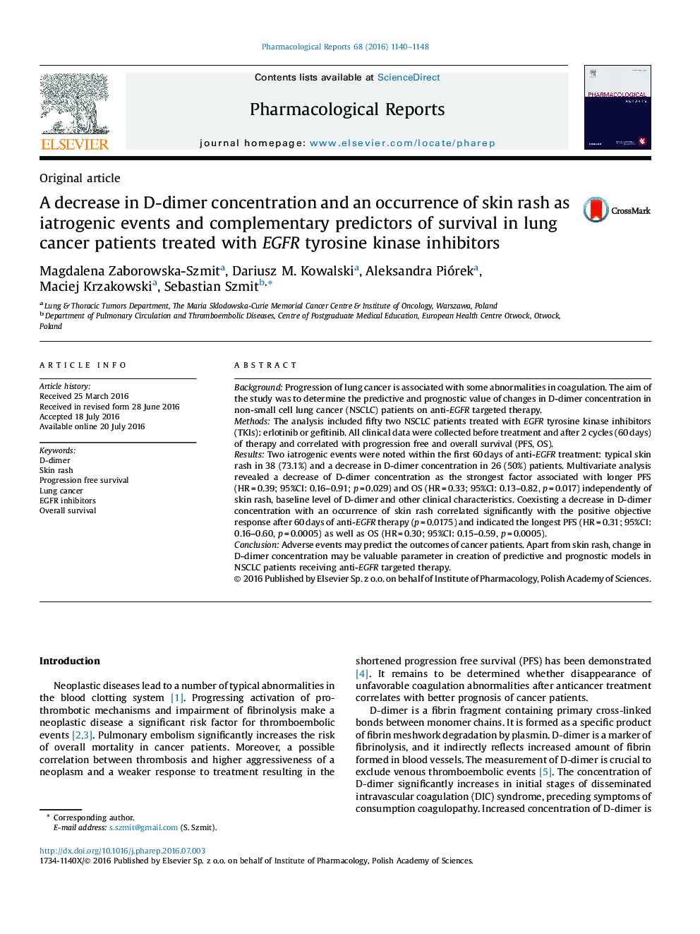 A decrease in D-dimer concentration and an occurrence of skin rash as iatrogenic events and complementary predictors of survival in lung cancer patients treated with EGFR tyrosine kinase inhibitors