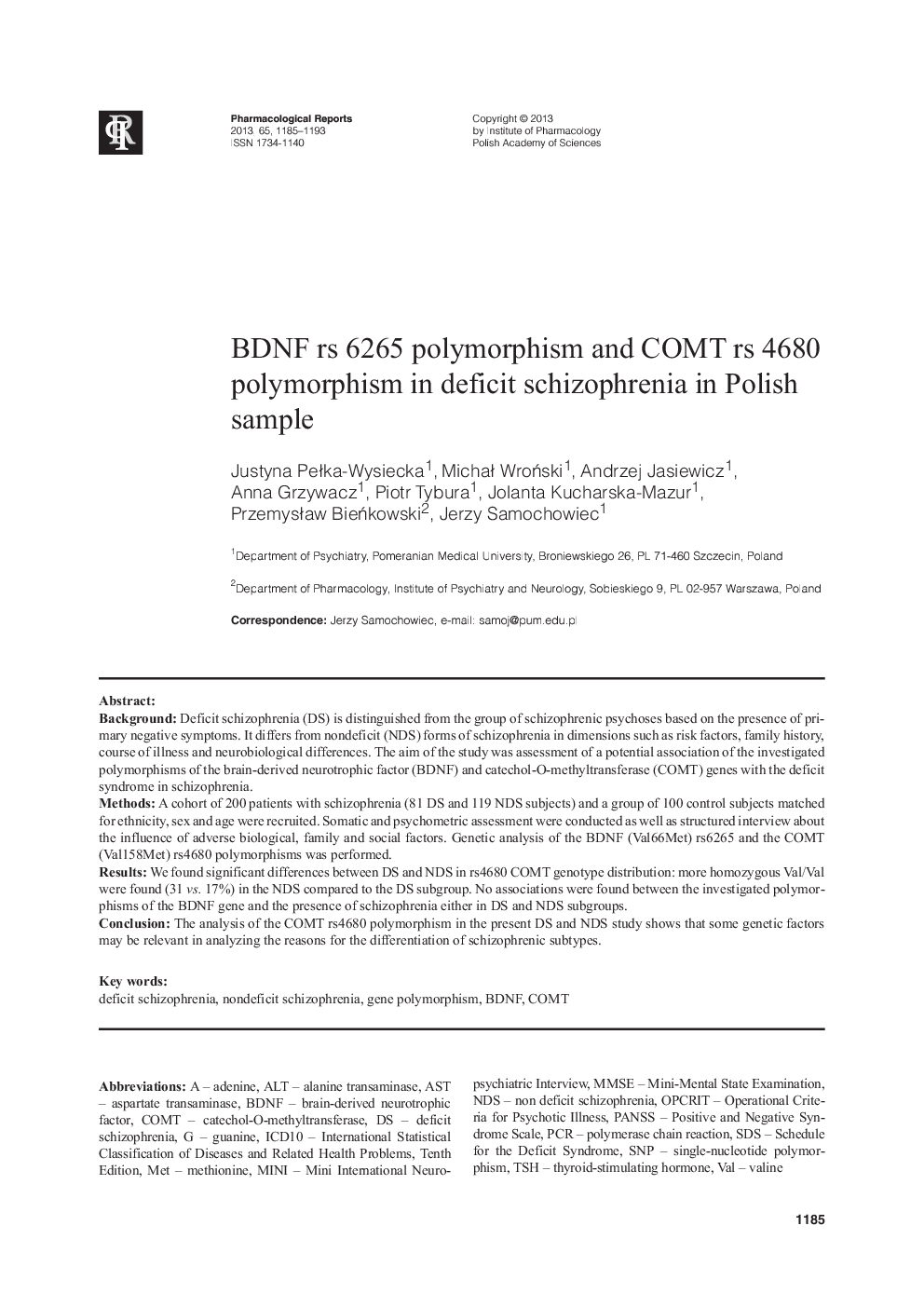 BDNF rs 6265 polymorphism and COMT rs 4680 polymorphism in deficit schizophrenia in Polish sample