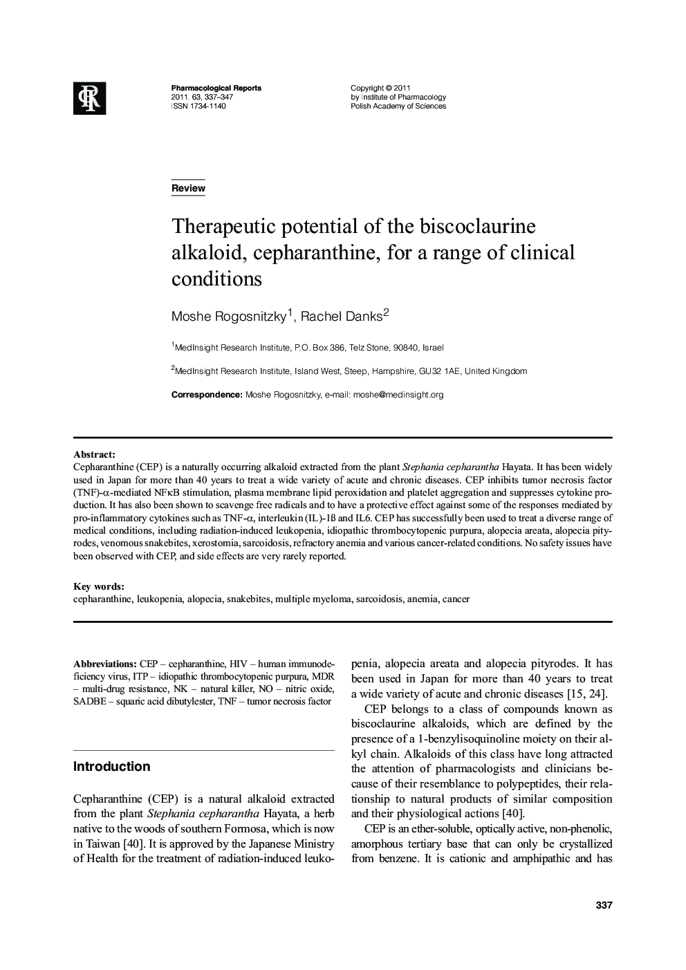 Therapeutic potential of the biscoclaurine alkaloid, cepharanthine, for a range of clinical conditions