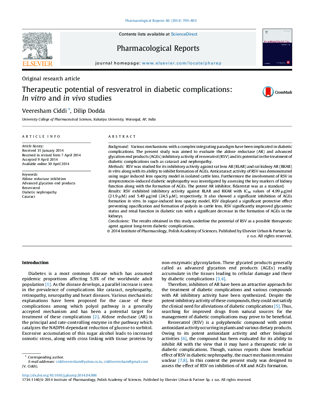 Therapeutic potential of resveratrol in diabetic complications: In vitro and in vivo studies