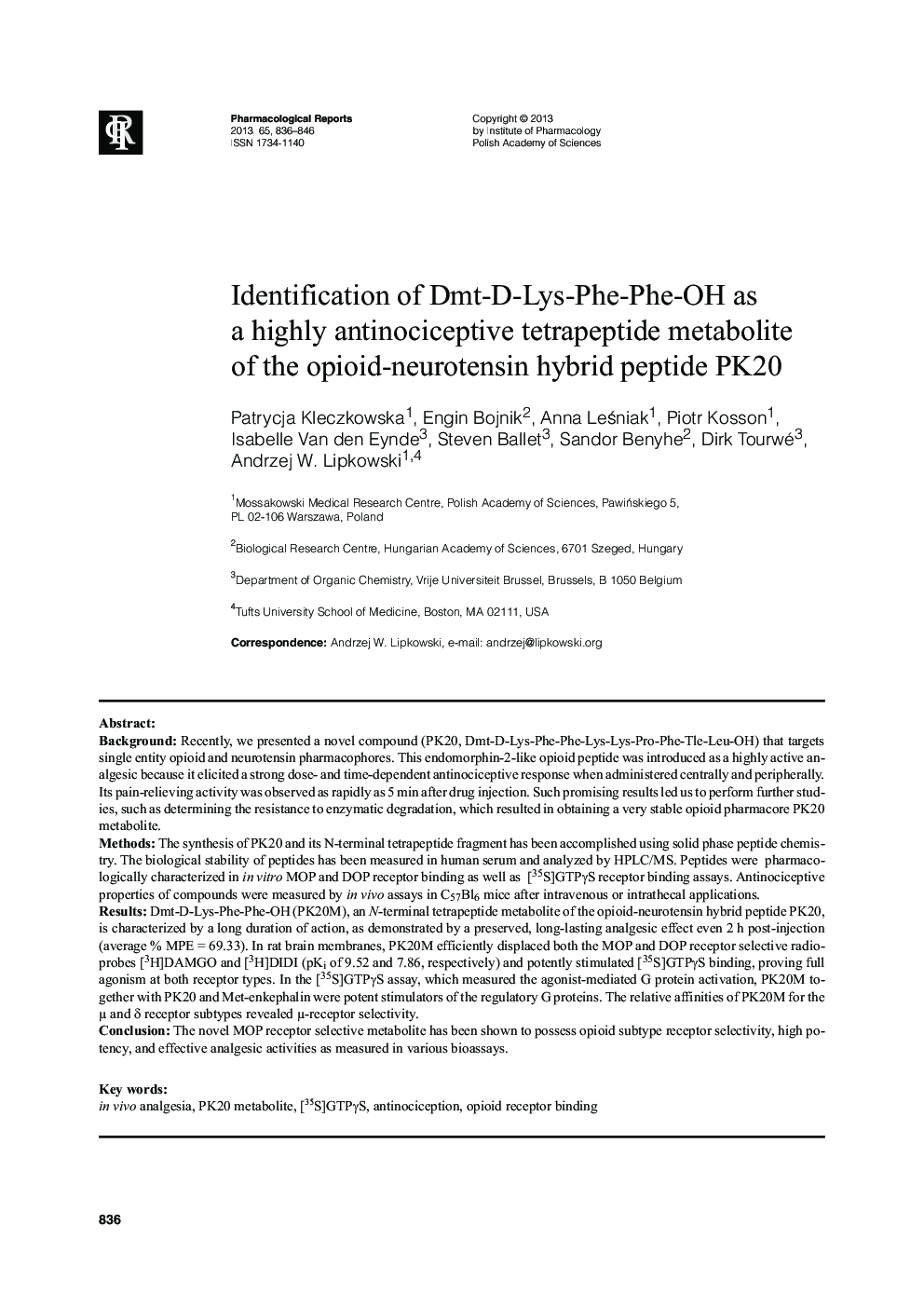 Identification of Dmt-D-Lys-Phe-Phe-OH as a highly antinociceptive tetrapeptide metabolite of the opioid-neurotensin hybrid peptide PK20