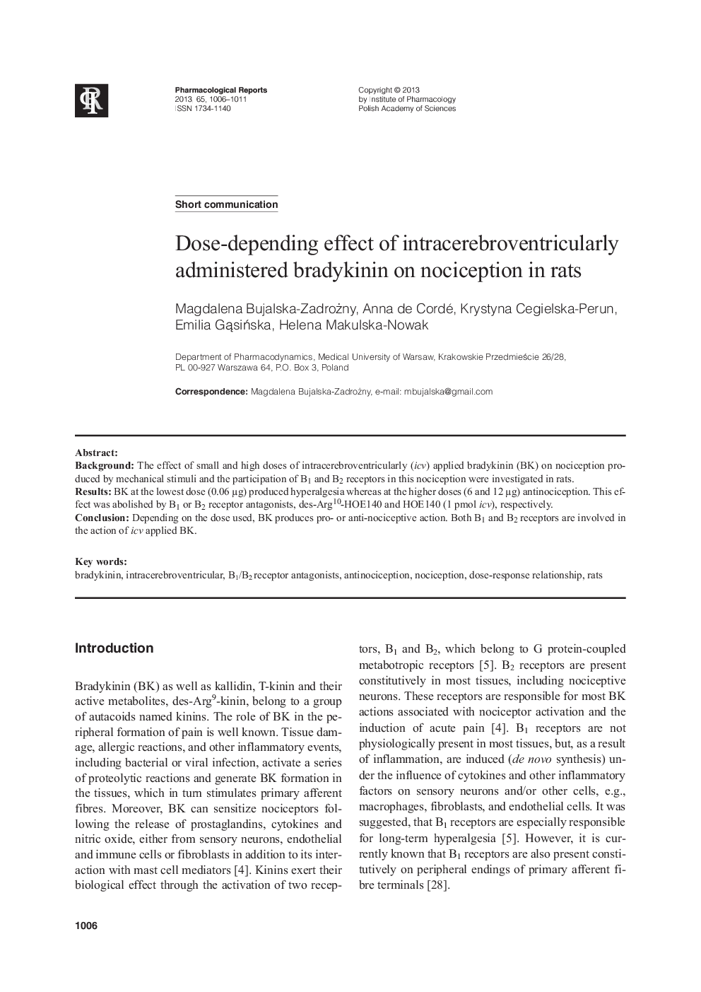 عکس صفحه اول مقاله: Dose-depending effect of intracerebroventricularly administered bradykinin on nociception in rats Dose-depending effect of intracerebroventricularly administered bradykinin on nociception in rats