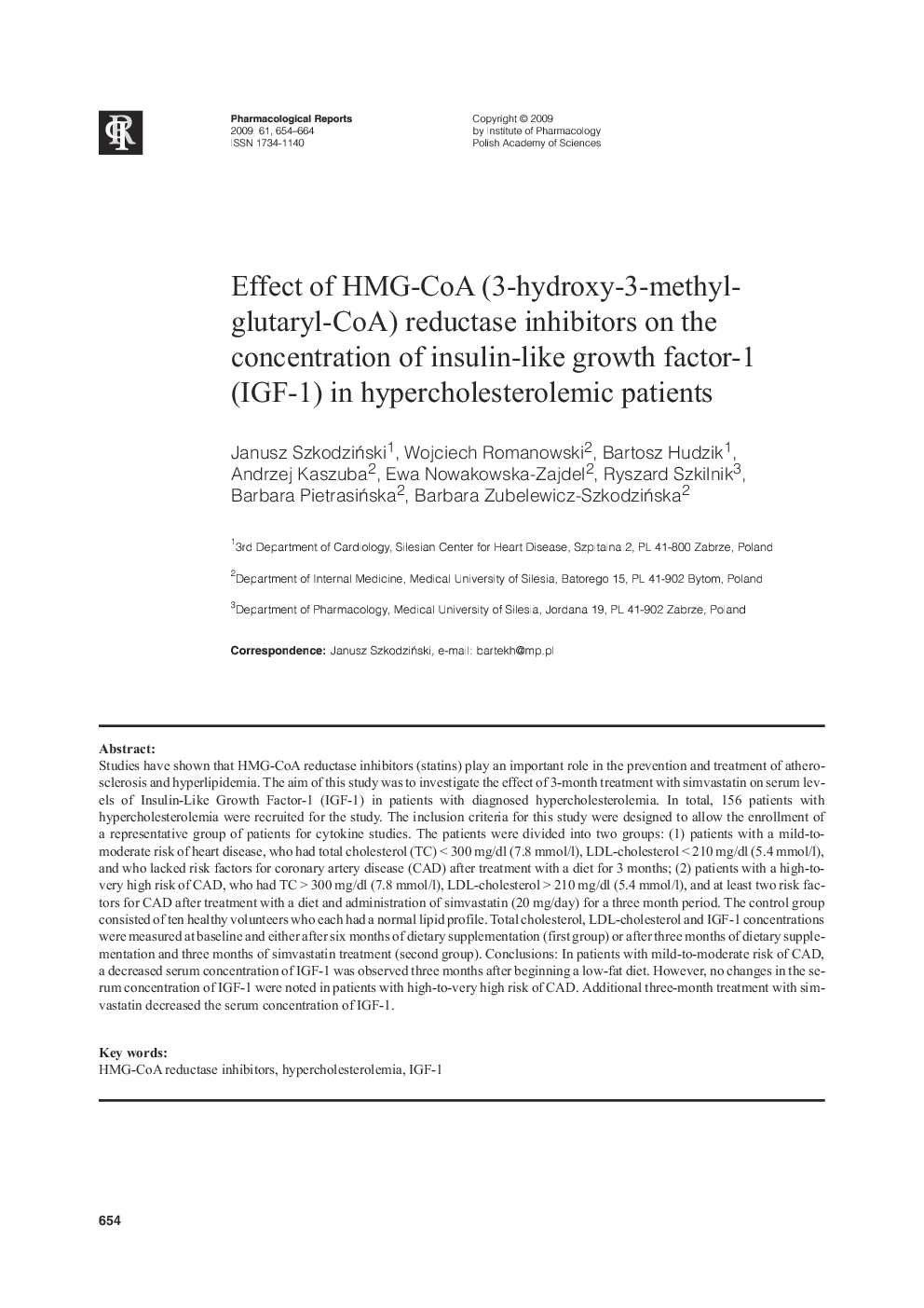 Effect of HMG-CoA (3-hydroxy-3-methyl-glutaryl-CoA) reductase inhibitors on the concentration of insulin-like growth factor-1 (IGF-1) in hypercholesterolemic patients