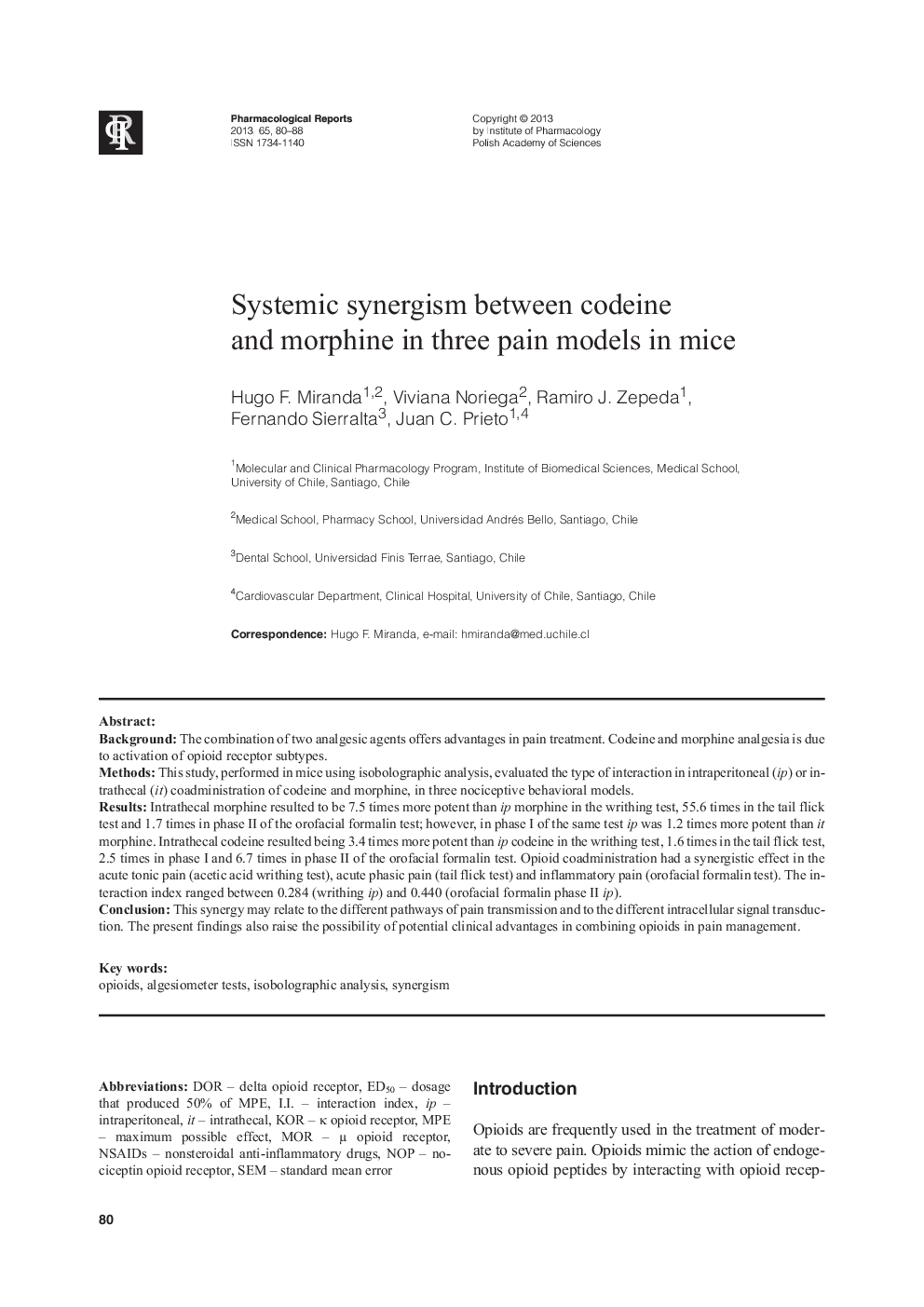 Systemic synergism between codeine and morphine in three pain models in mice