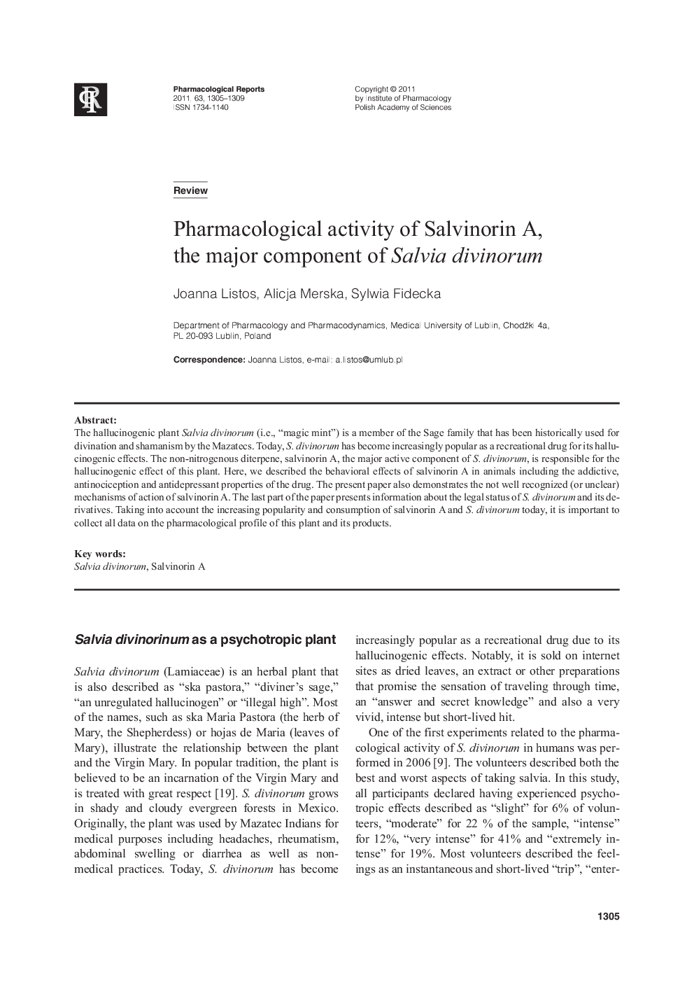 Pharmacological activity of Salvinorin A, the major component of Salvia divinorum