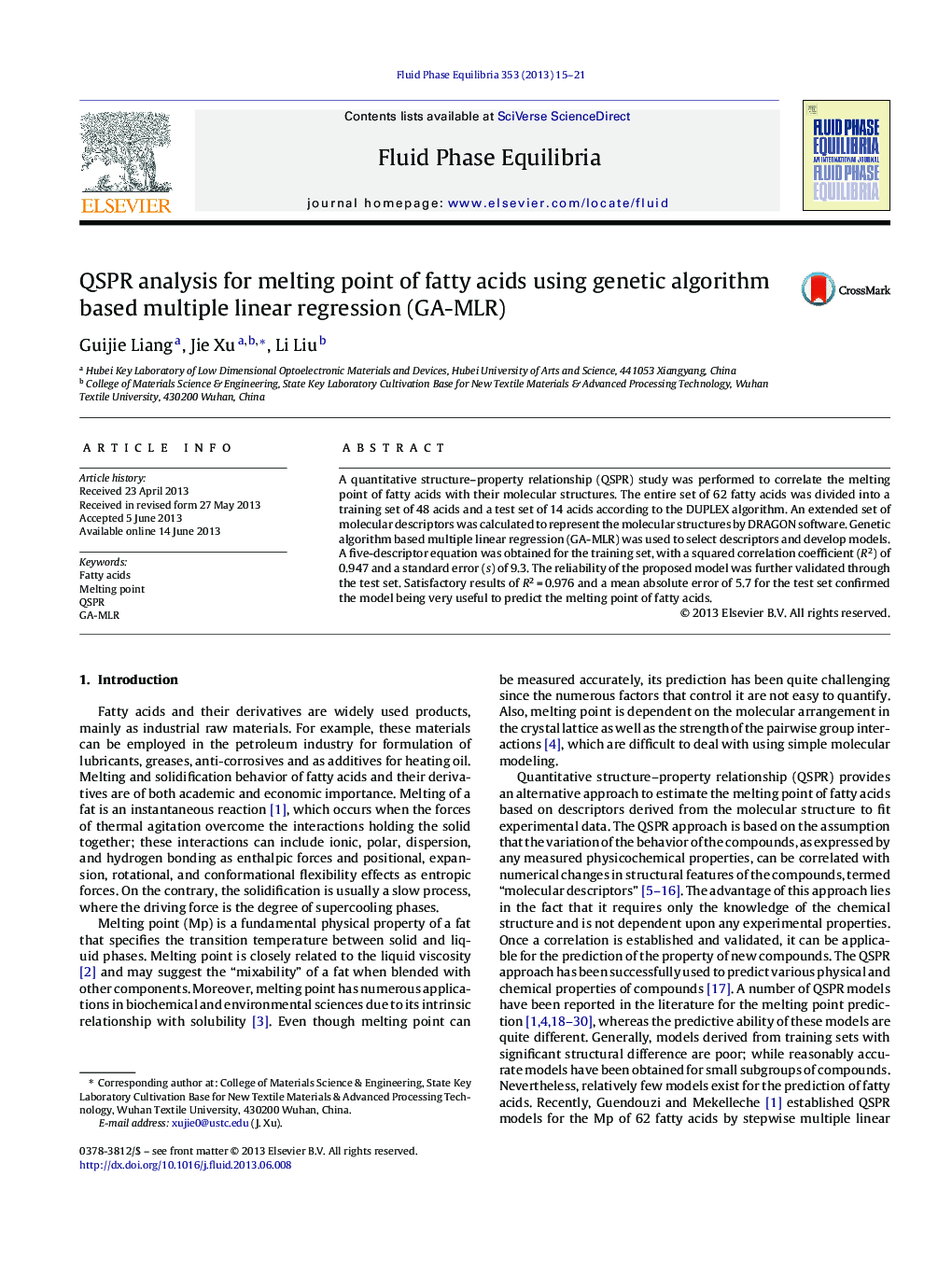 عکس صفحه اول مقاله: QSPR analysis for melting point of fatty acids using genetic algorithm based multiple linear regression (GA-MLR) QSPR analysis for melting point of fatty acids using genetic algorithm based multiple linear regression (GA-MLR)