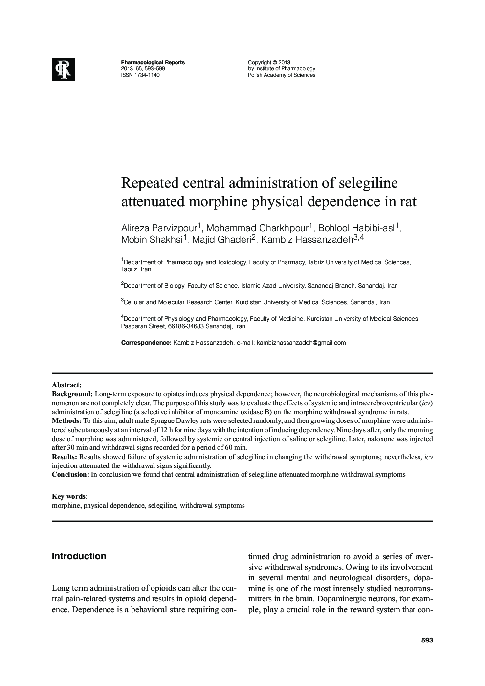 عکس صفحه اول مقاله: Repeated central administration of selegiline attenuated morphine physical dependence in rat Repeated central administration of selegiline attenuated morphine physical dependence in rat