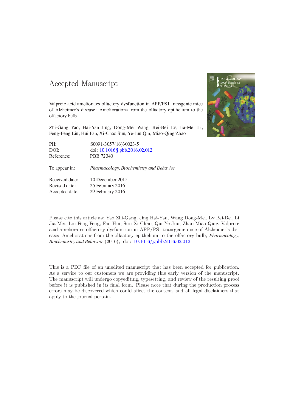 Valproic acid ameliorates olfactory dysfunction in APP/PS1 transgenic mice of Alzheimer's disease: Ameliorations from the olfactory epithelium to the olfactory bulb