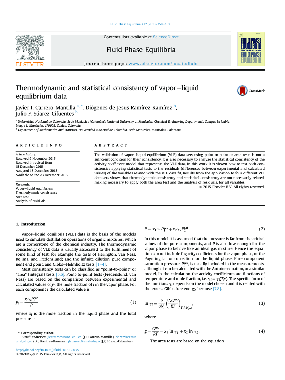 عکس صفحه اول مقاله: Thermodynamic and statistical consistency of vapor–liquid equilibrium data Thermodynamic and statistical consistency of vapor–liquid equilibrium data