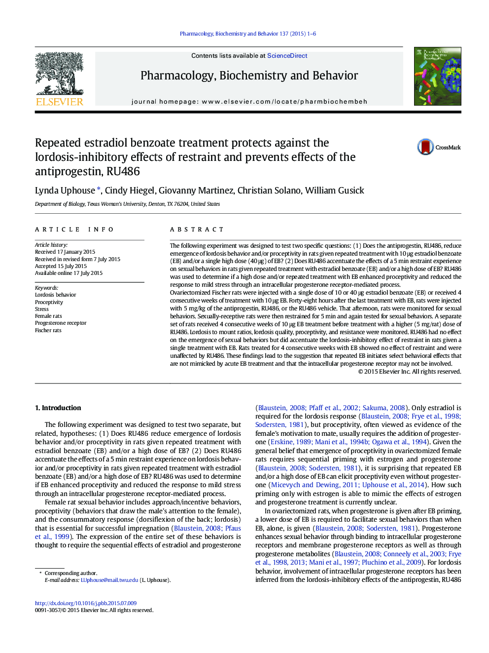 Repeated estradiol benzoate treatment protects against the lordosis-inhibitory effects of restraint and prevents effects of the antiprogestin, RU486