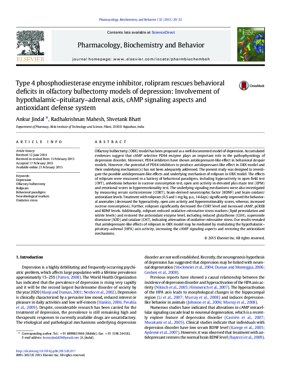 Type 4 phosphodiesterase enzyme inhibitor, rolipram rescues behavioral deficits in olfactory bulbectomy models of depression: Involvement of hypothalamic–pituitary–adrenal axis, cAMP signaling aspects and antioxidant defense system