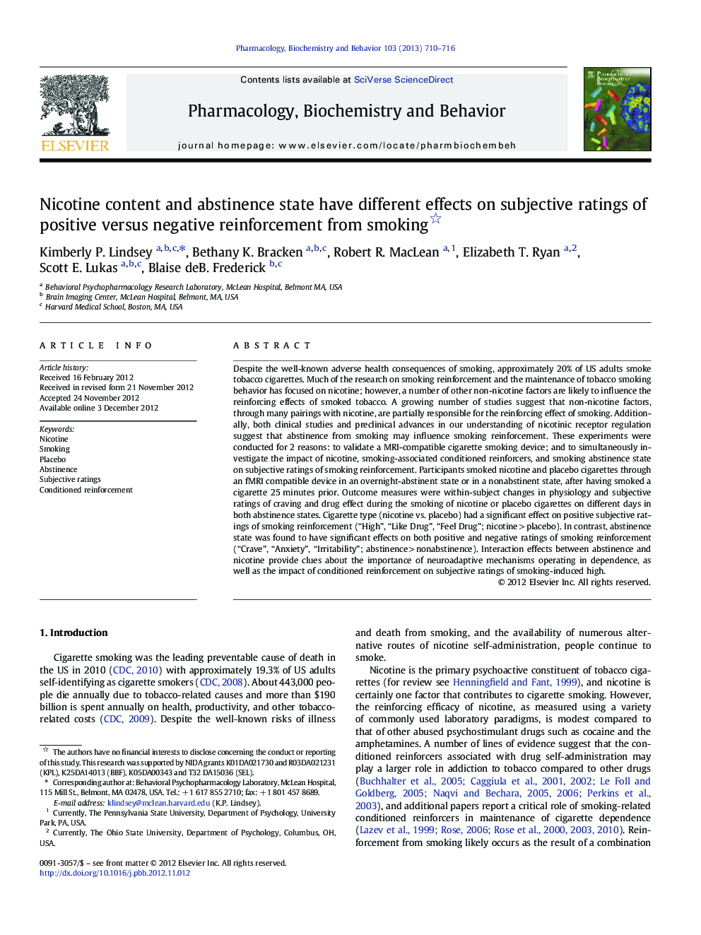 Nicotine content and abstinence state have different effects on subjective ratings of positive versus negative reinforcement from smoking