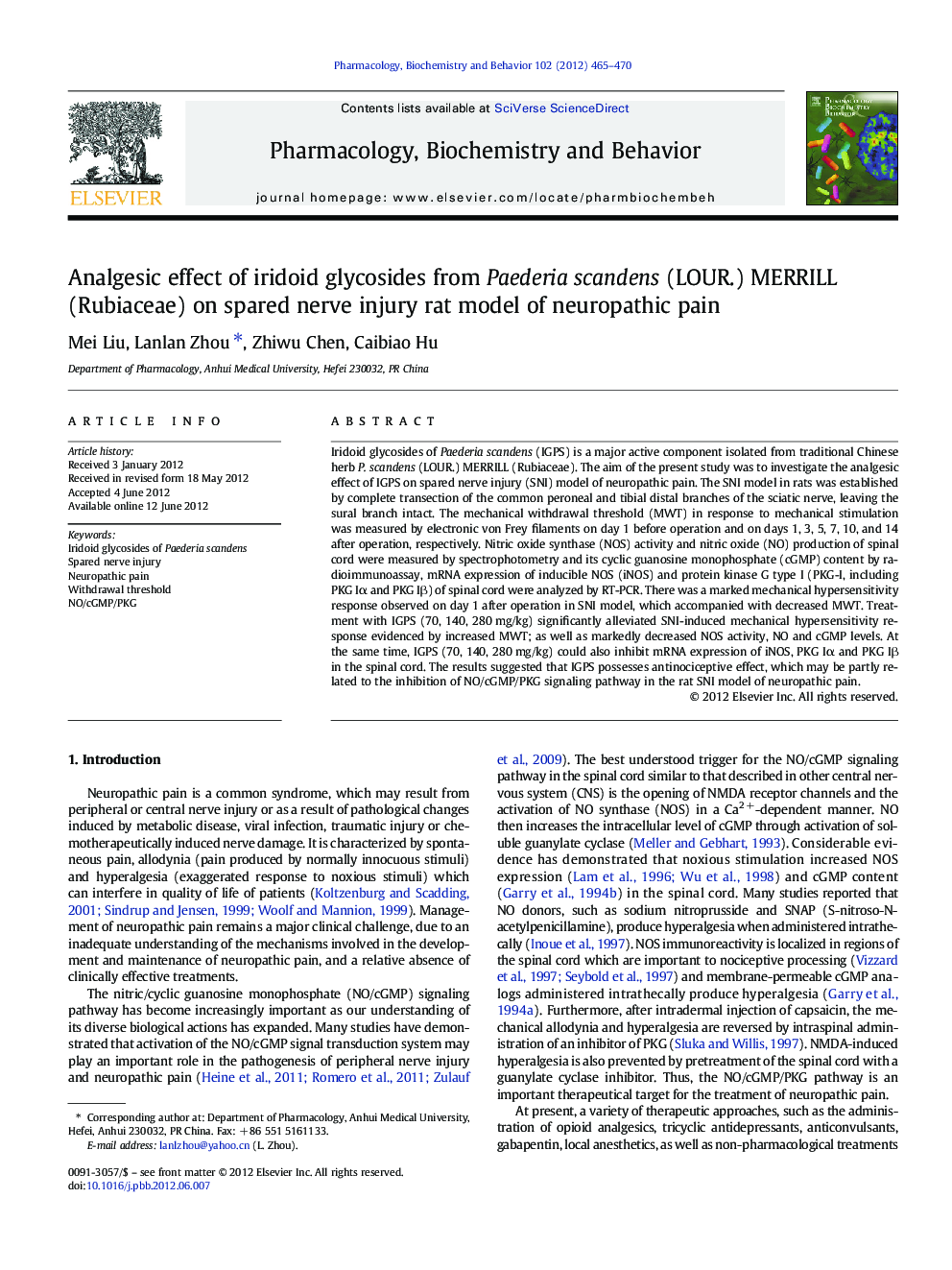 Analgesic effect of iridoid glycosides from Paederia scandens (LOUR.) MERRILL (Rubiaceae) on spared nerve injury rat model of neuropathic pain