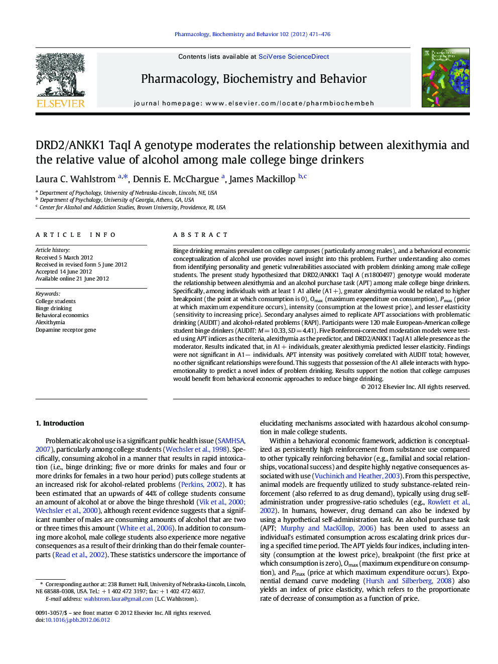 DRD2/ANKK1 TaqI A genotype moderates the relationship between alexithymia and the relative value of alcohol among male college binge drinkers