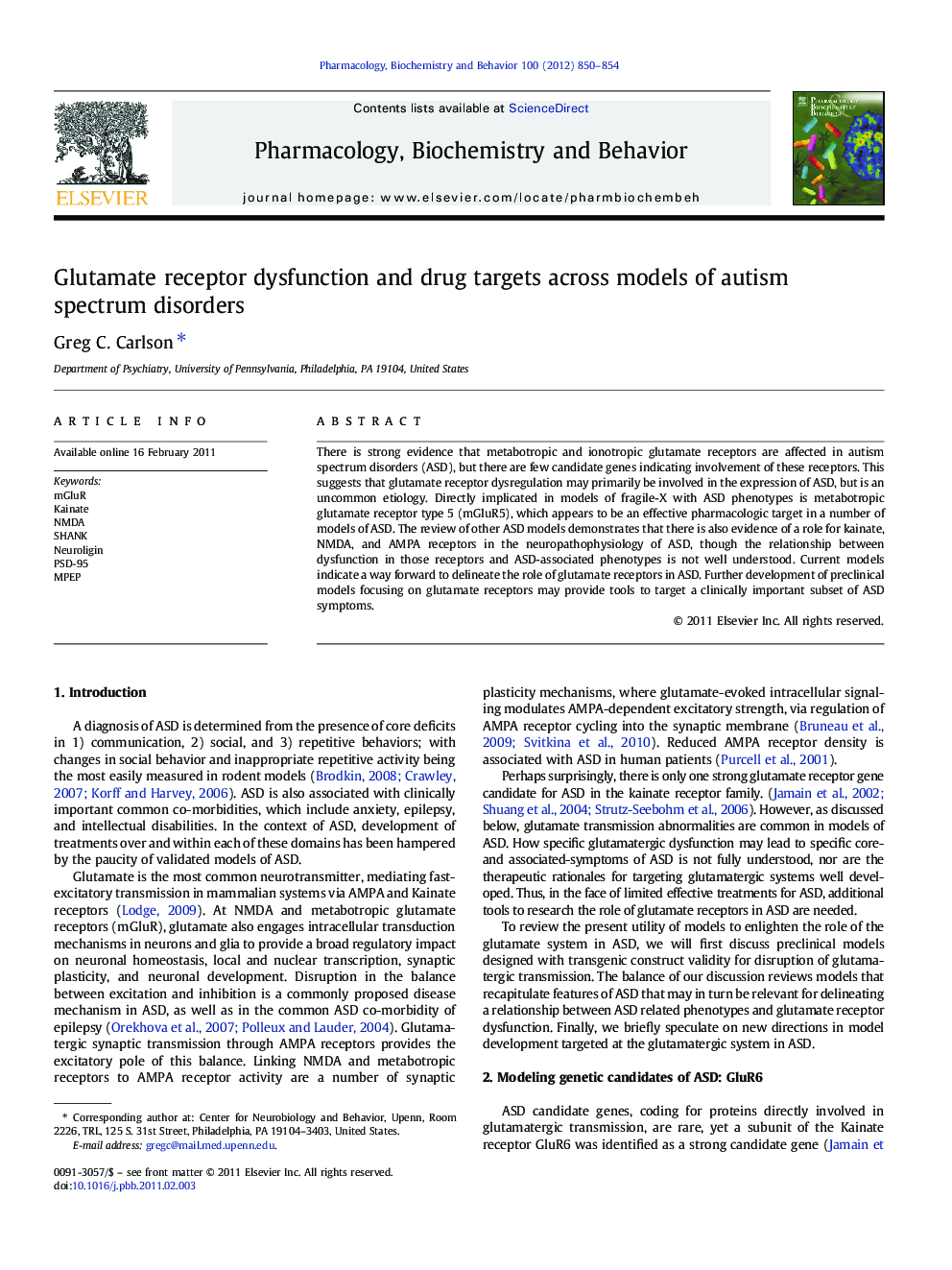 Glutamate receptor dysfunction and drug targets across models of autism spectrum disorders