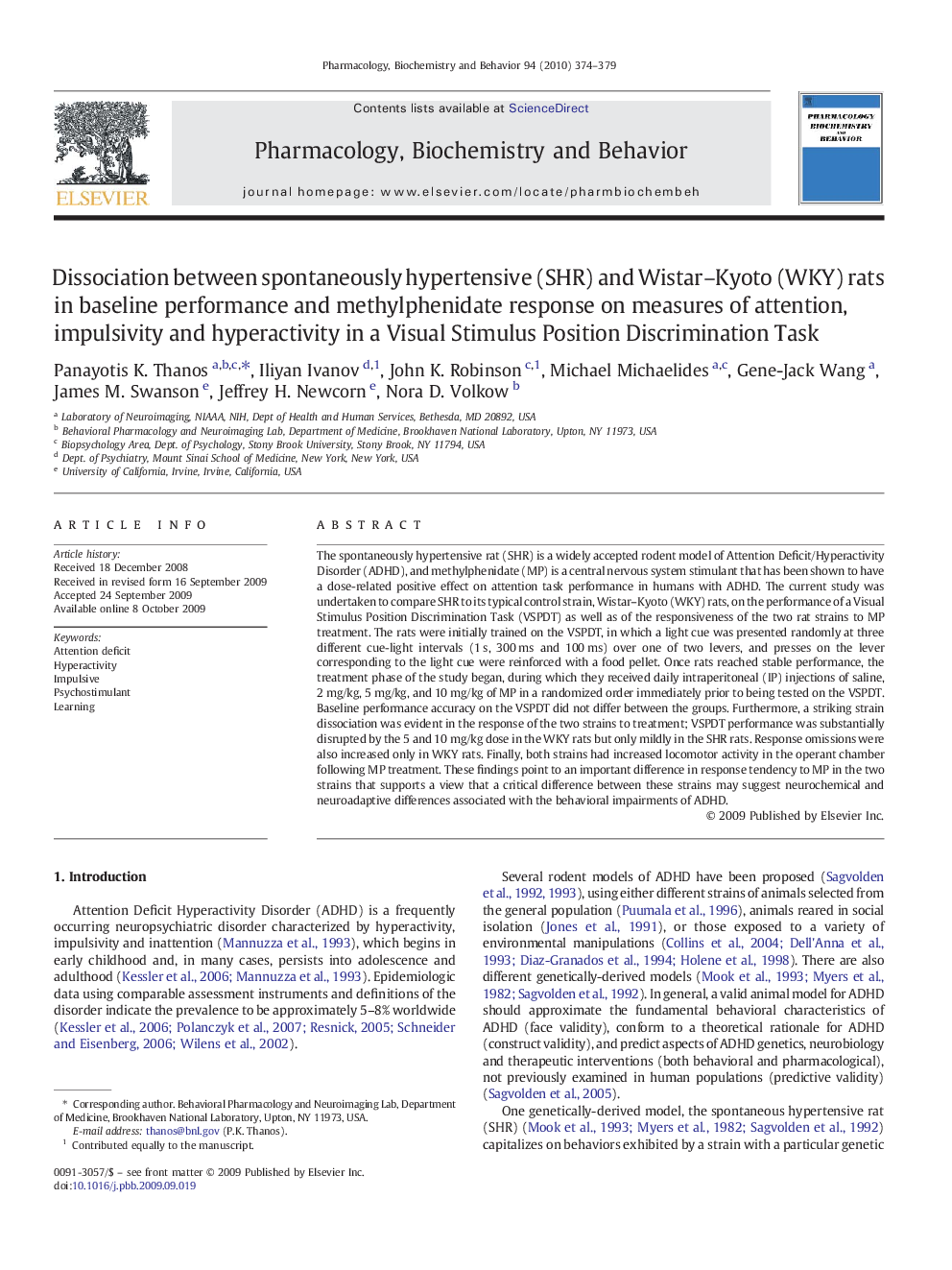 Dissociation between spontaneously hypertensive (SHR) and Wistar–Kyoto (WKY) rats in baseline performance and methylphenidate response on measures of attention, impulsivity and hyperactivity in a Visual Stimulus Position Discrimination Task