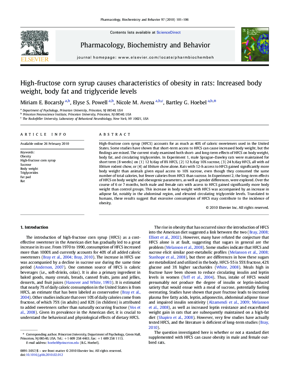 High-fructose corn syrup causes characteristics of obesity in rats: Increased body weight, body fat and triglyceride levels