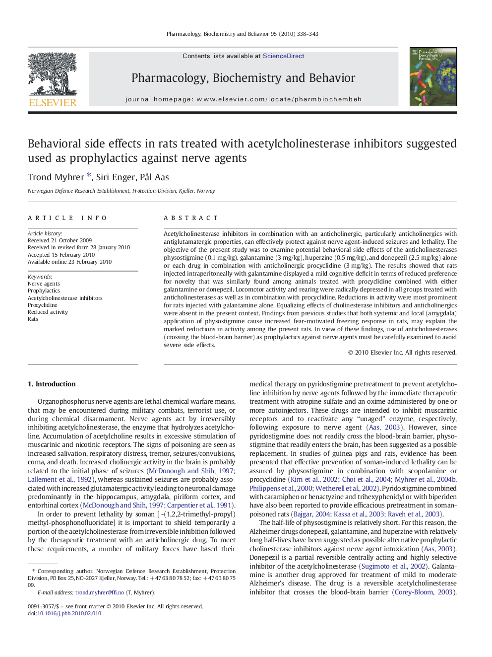 Behavioral side effects in rats treated with acetylcholinesterase inhibitors suggested used as prophylactics against nerve agents