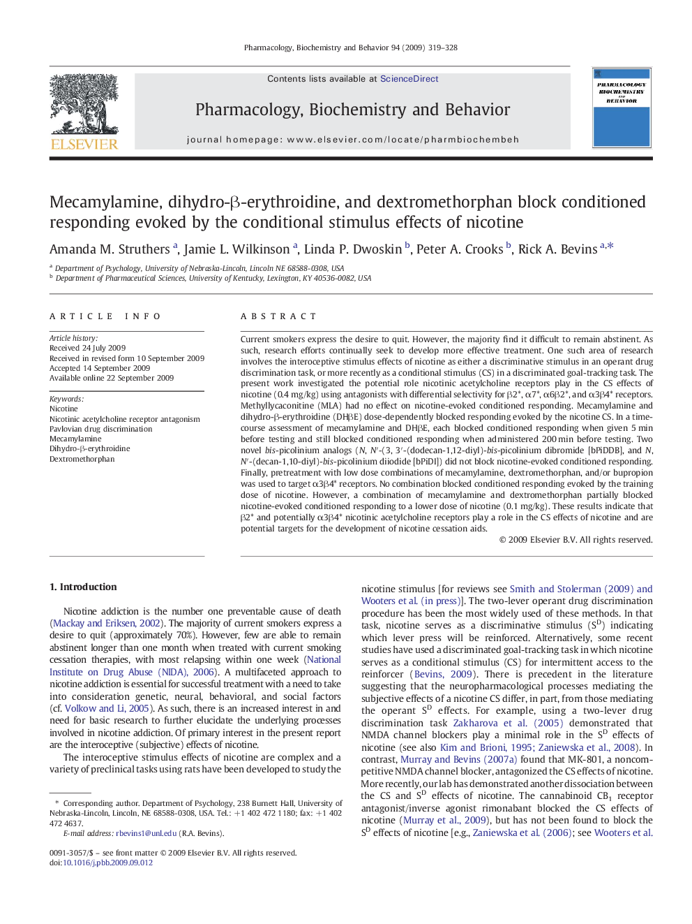 Mecamylamine, dihydro-β-erythroidine, and dextromethorphan block conditioned responding evoked by the conditional stimulus effects of nicotine