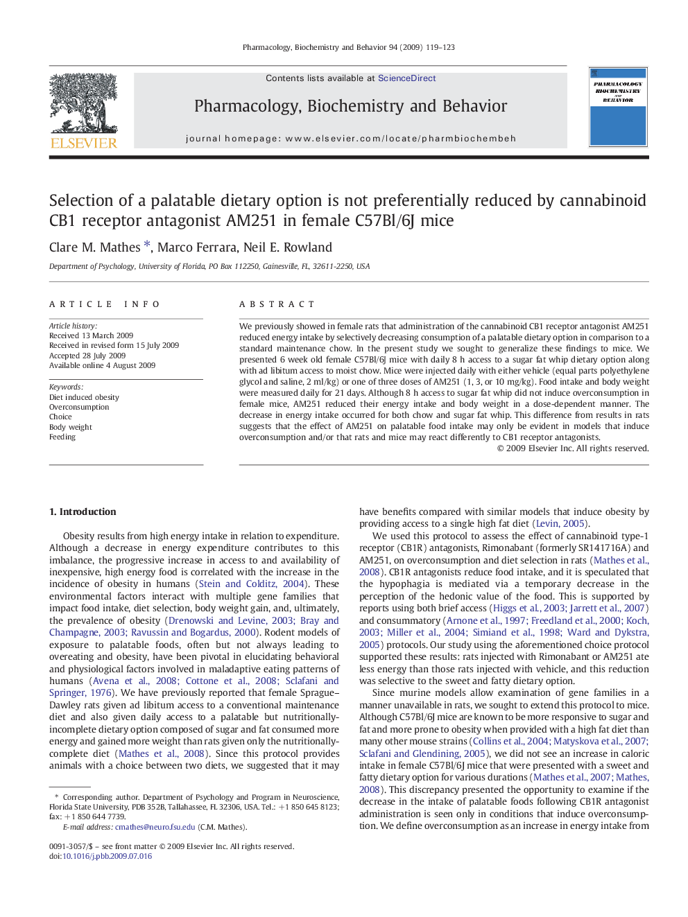 Selection of a palatable dietary option is not preferentially reduced by cannabinoid CB1 receptor antagonist AM251 in female C57Bl/6J mice