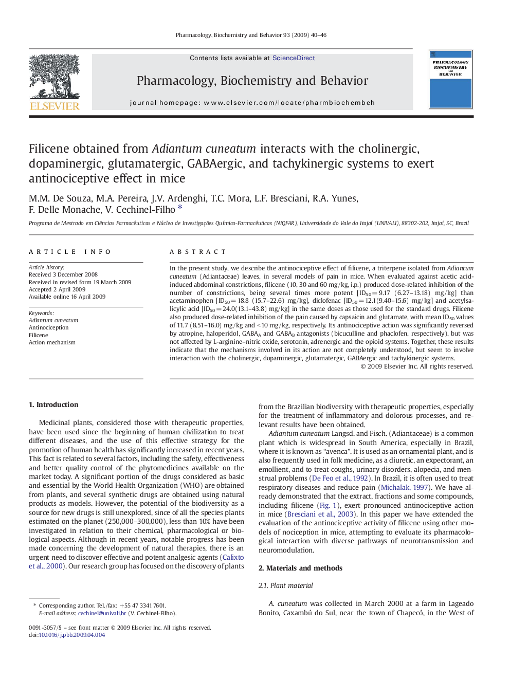 Filicene obtained from Adiantumcuneatum interacts with the cholinergic, dopaminergic, glutamatergic, GABAergic, and tachykinergic systems to exert antinociceptive effect in mice