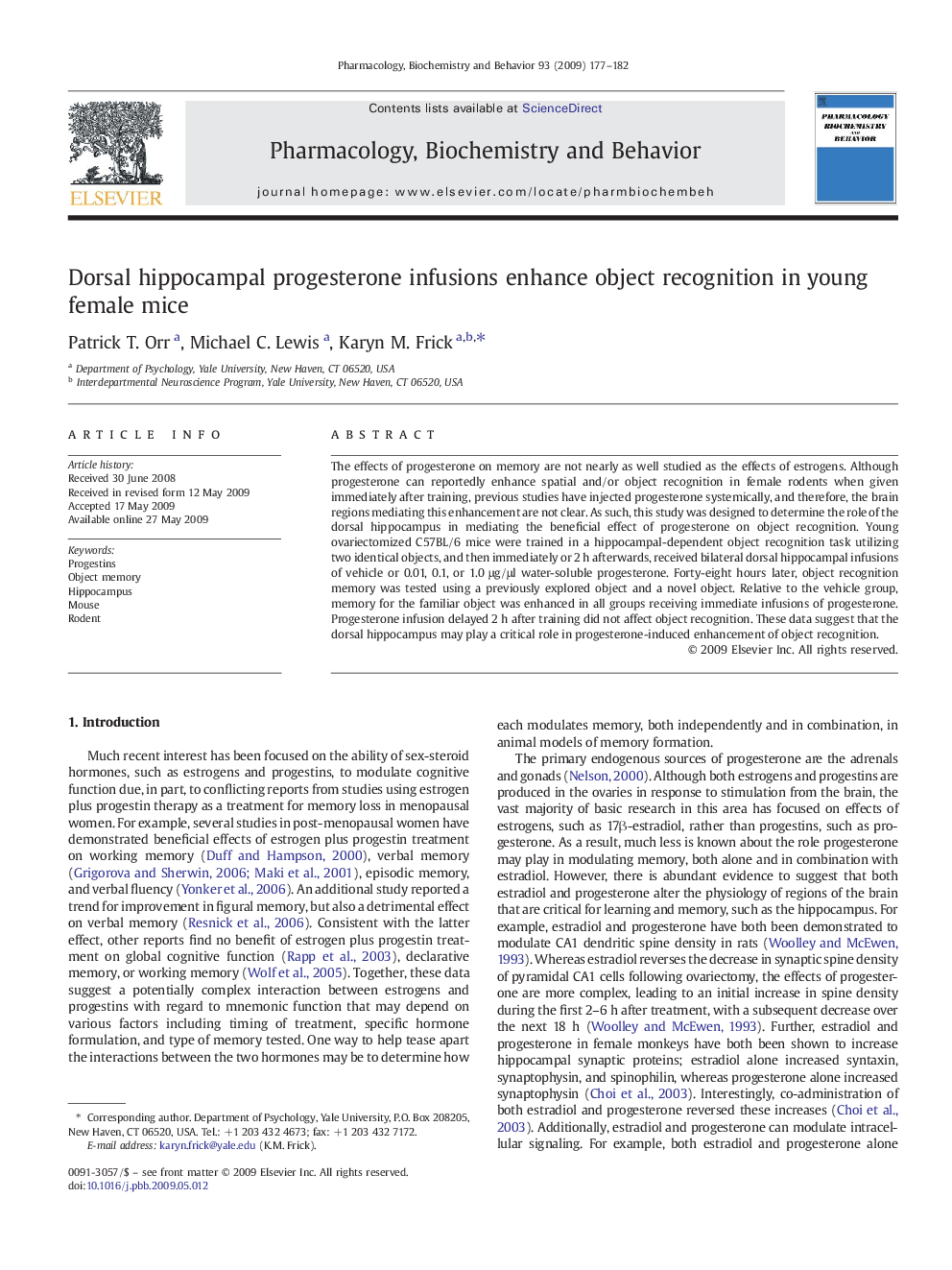 Dorsal hippocampal progesterone infusions enhance object recognition in young female mice